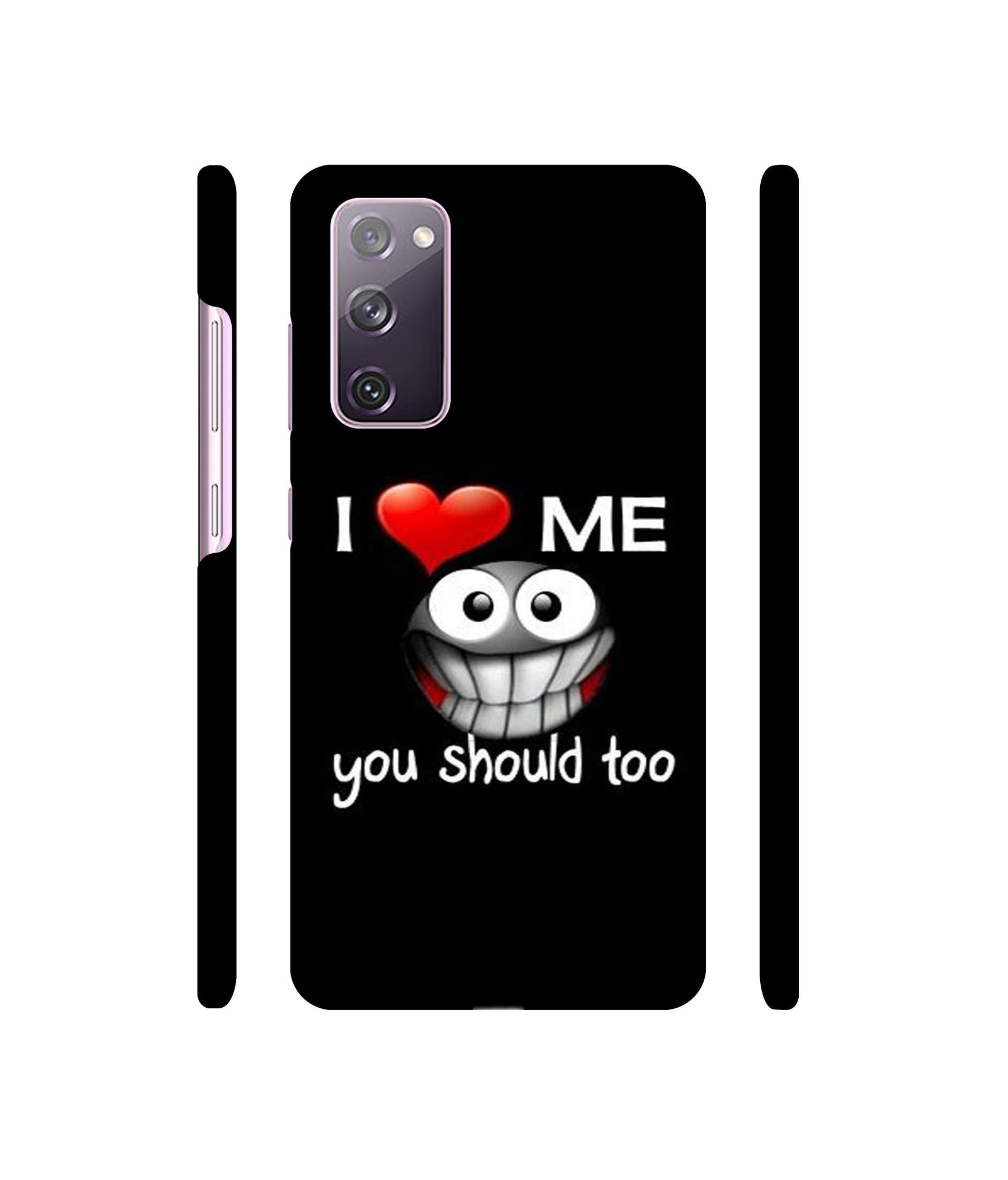 I Love Me Quotes Designer Hard Back Cover for Samsung Galaxy S20 FE 5G
