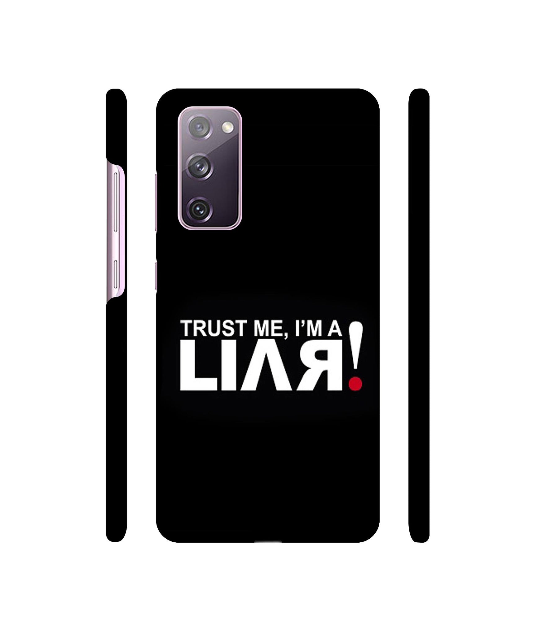 Trust Me Funny Quote Designer Hard Back Cover for Samsung Galaxy S20 FE 5G