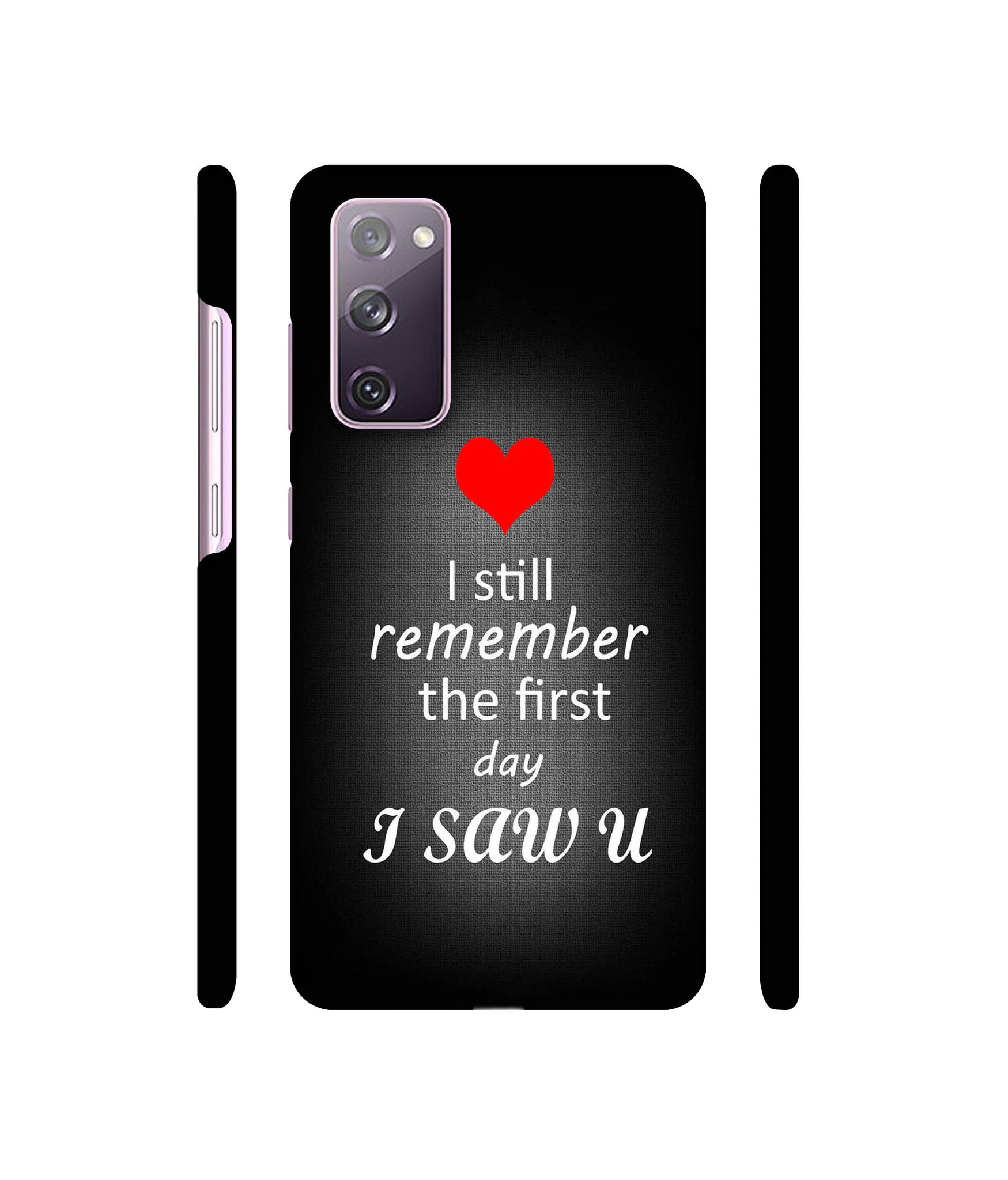 I Saw You Heart Designer Hard Back Cover for Samsung Galaxy S20 FE 5G