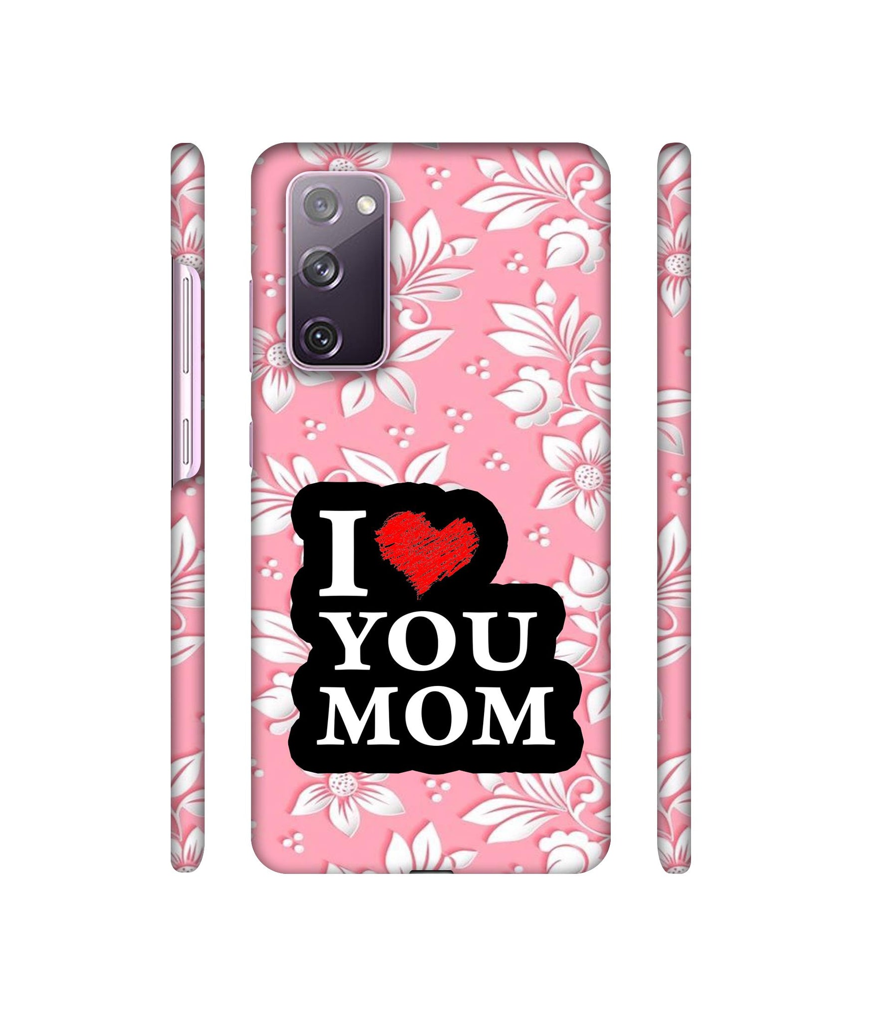I Love Mom Designer Hard Back Cover for Samsung Galaxy S20 FE 5G