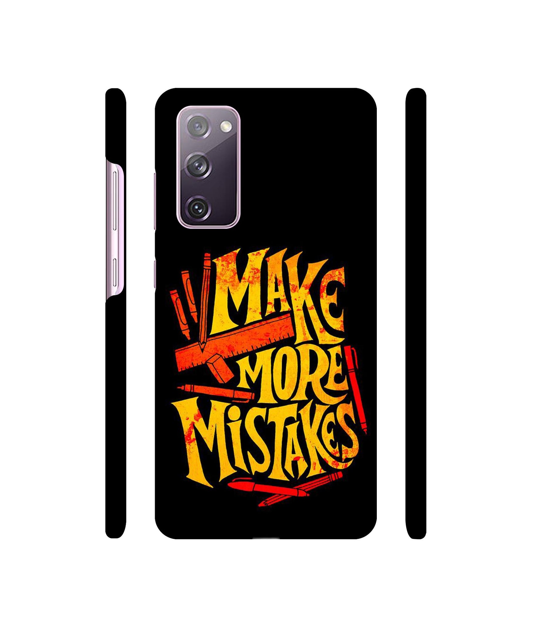 Make More Mistakes Designer Hard Back Cover for Samsung Galaxy S20 FE 5G
