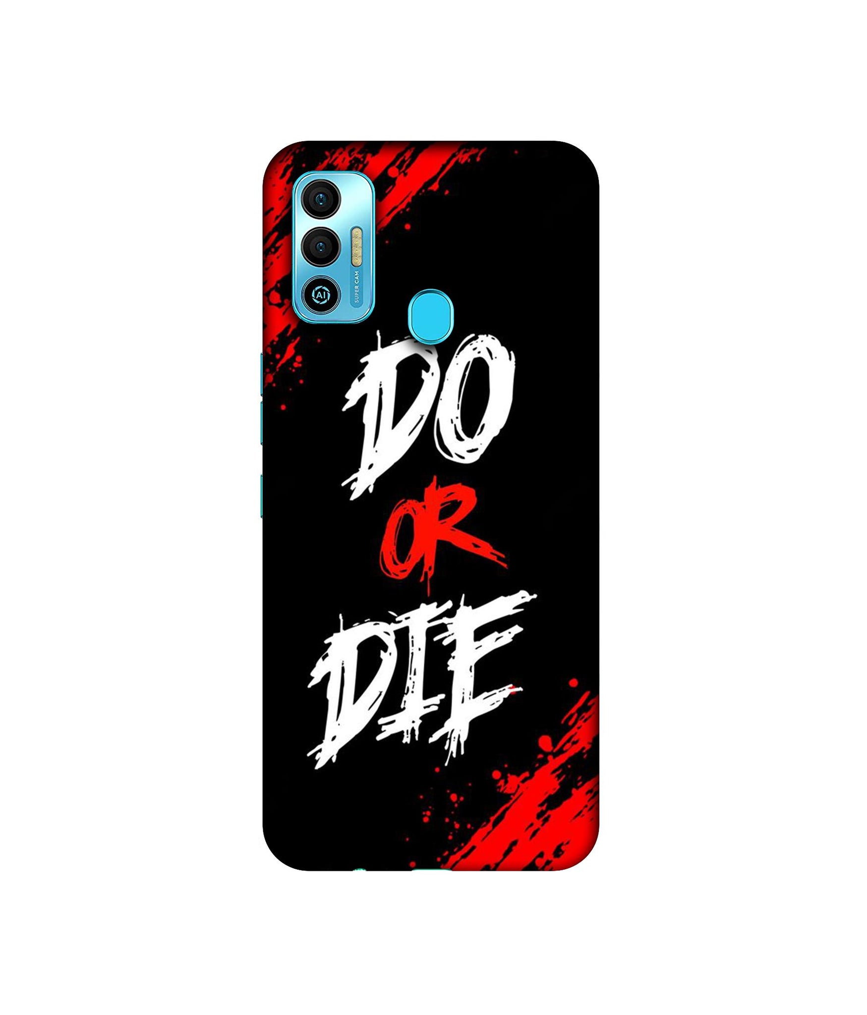 Do Or Die Designer Hard Back Cover for Tecno Spark 7T