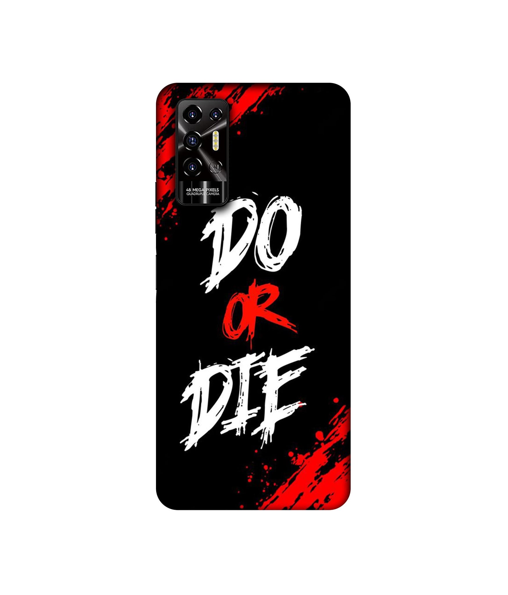 Do Or Die Designer Hard Back Cover for Tecno POVA 2