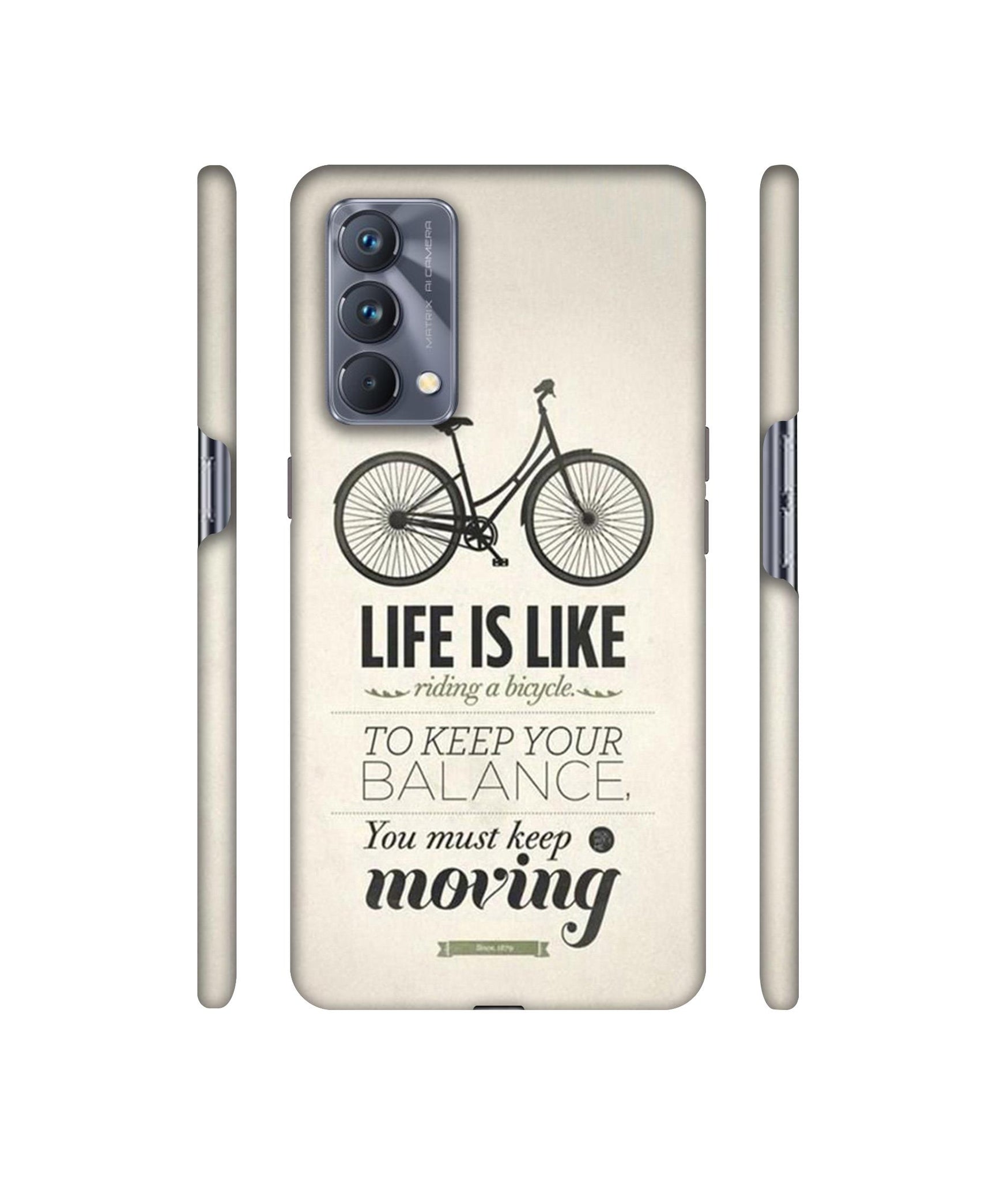 Life is Like Moving Designer Hard Back Cover for Realme GT Master Edition