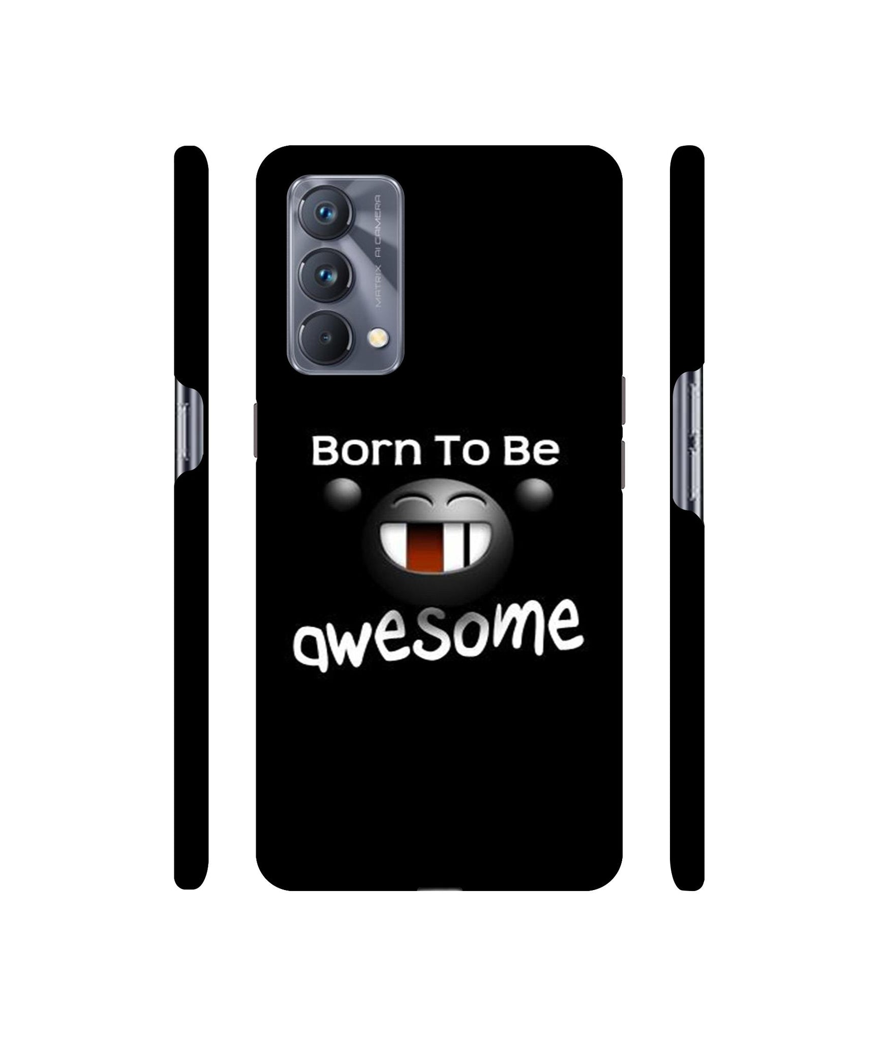 Awesome Quotes Designer Hard Back Cover for Realme GT Master Edition