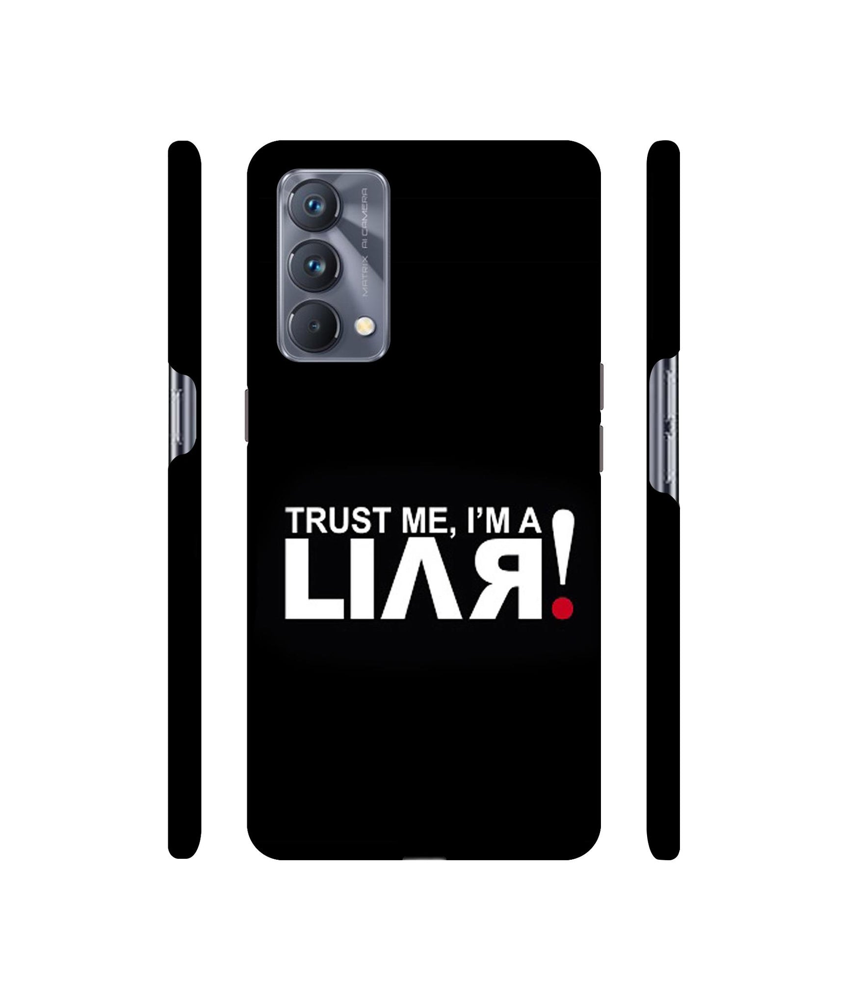 Trust Me Funny Quote Designer Hard Back Cover for Realme GT Master Edition