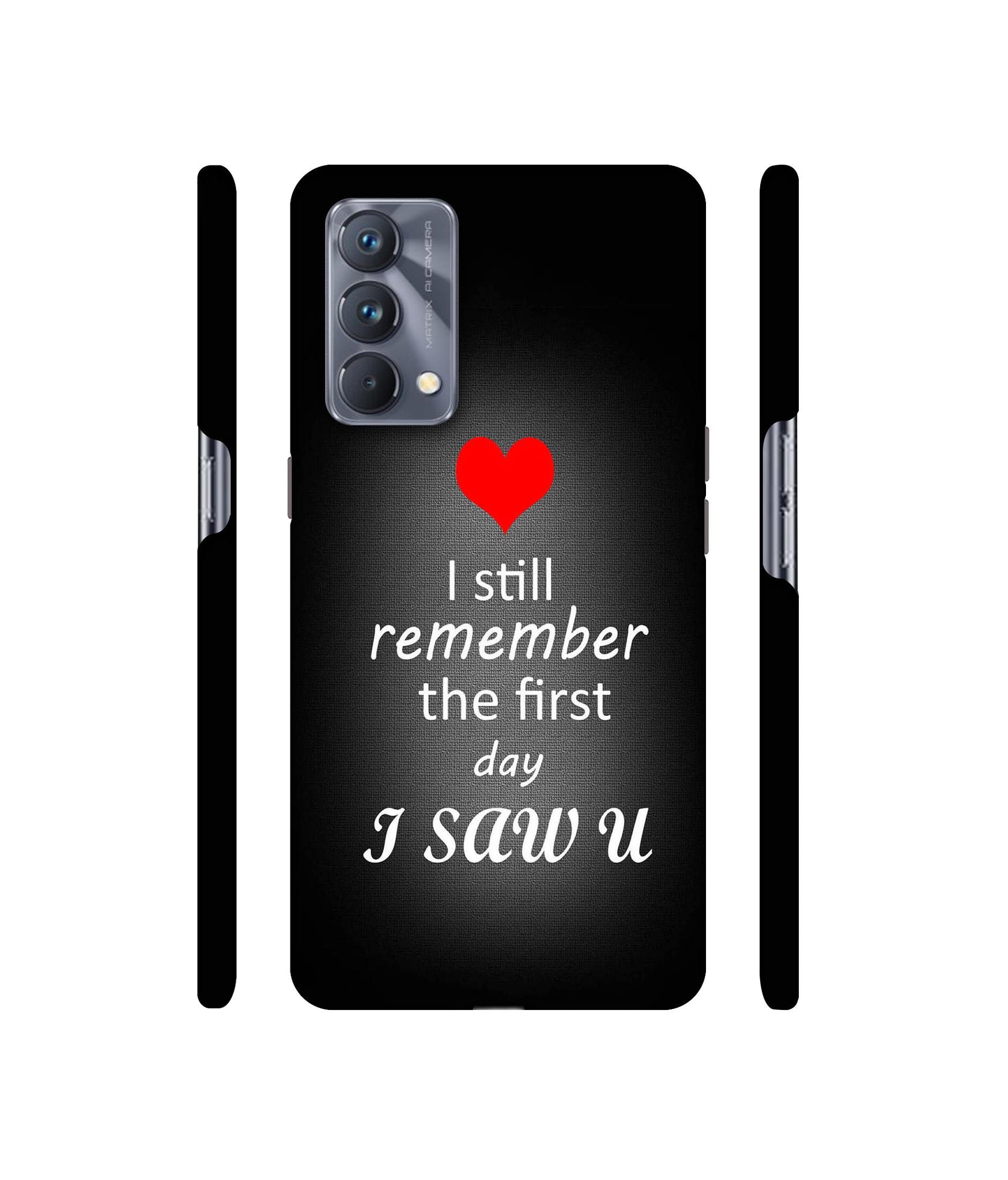 I Saw You Heart Designer Hard Back Cover for Realme GT Master Edition