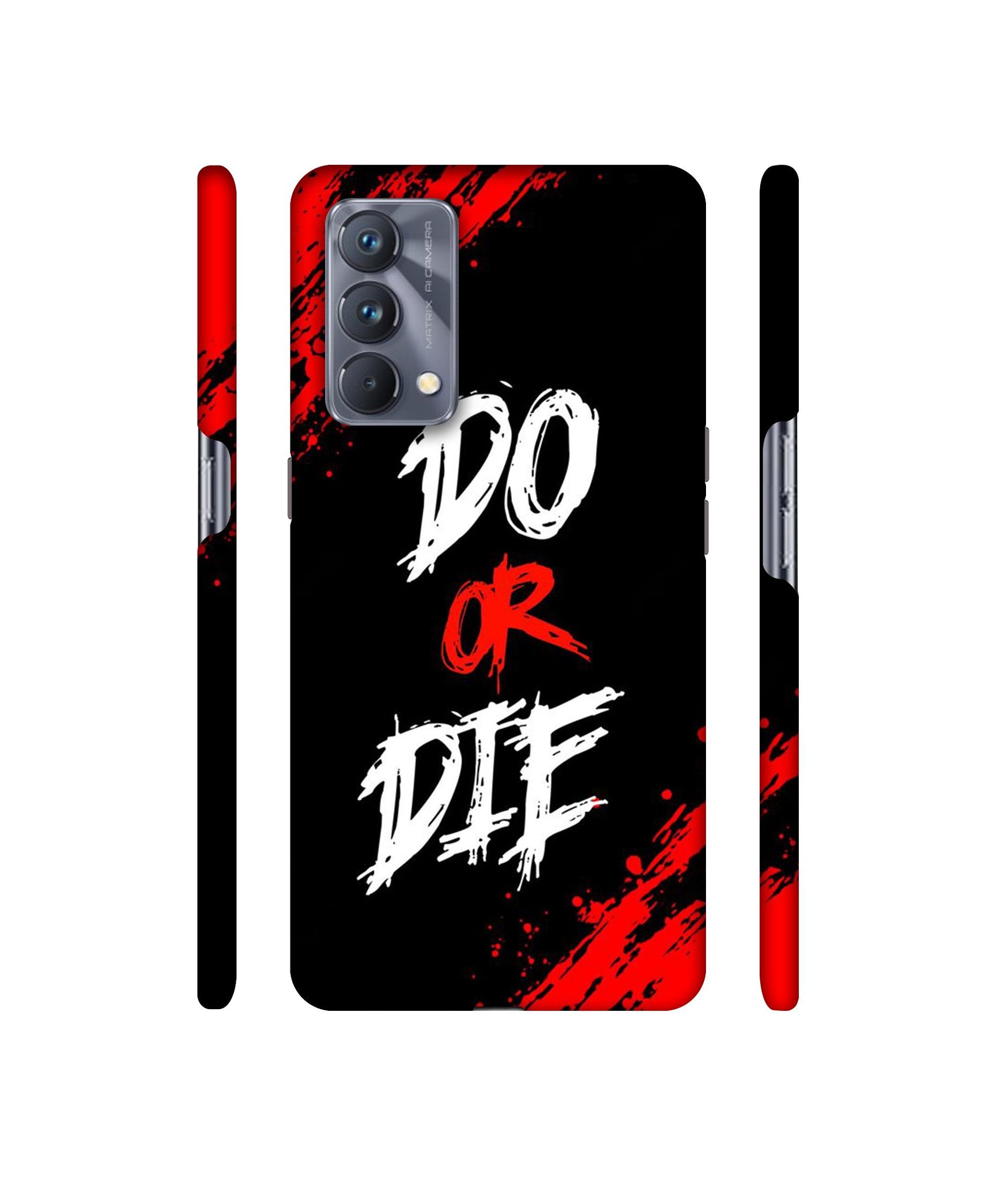Do Or Die Designer Hard Back Cover for Realme GT Master Edition