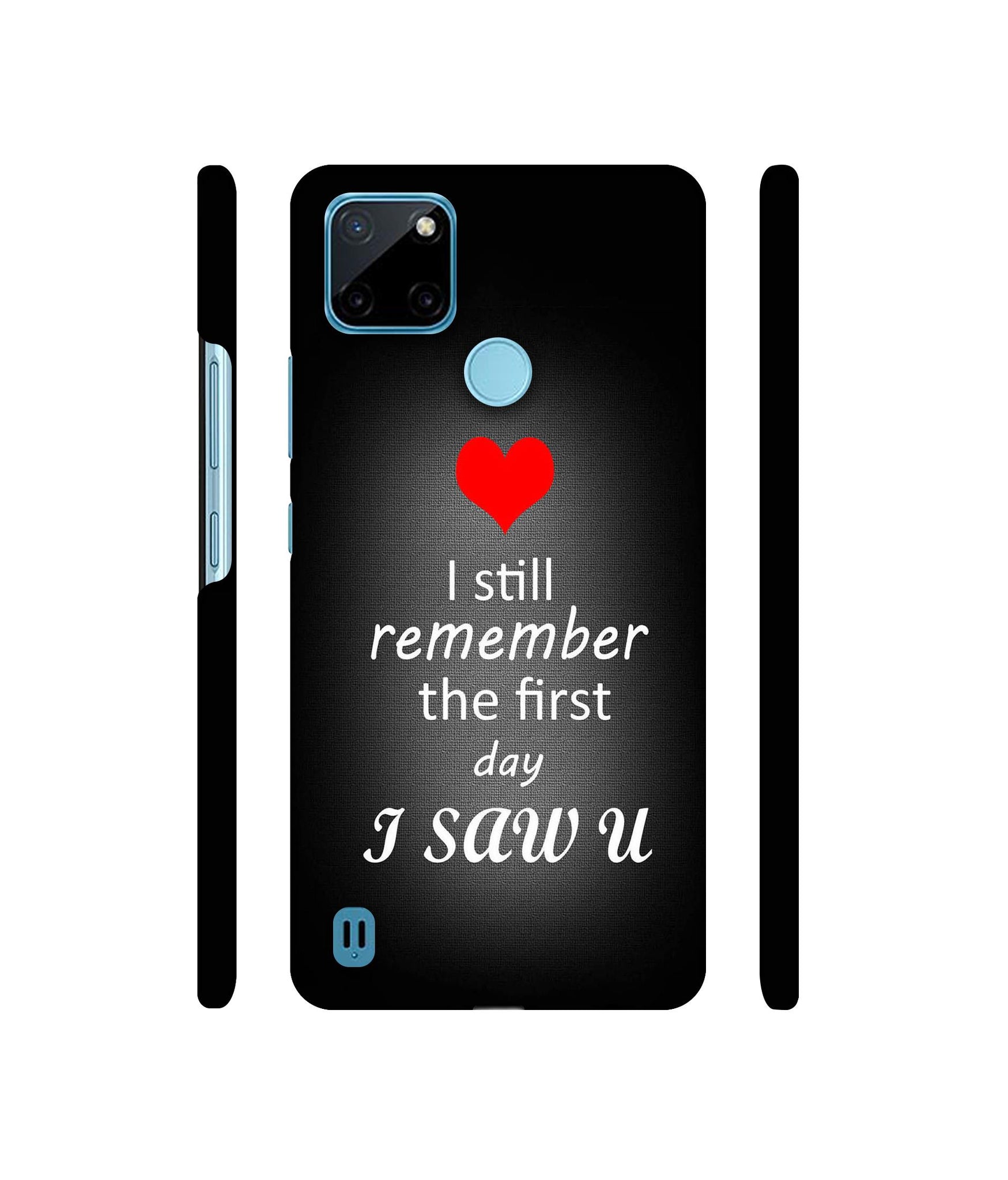 I Saw You Heart Designer Hard Back Cover for Realme C21Y