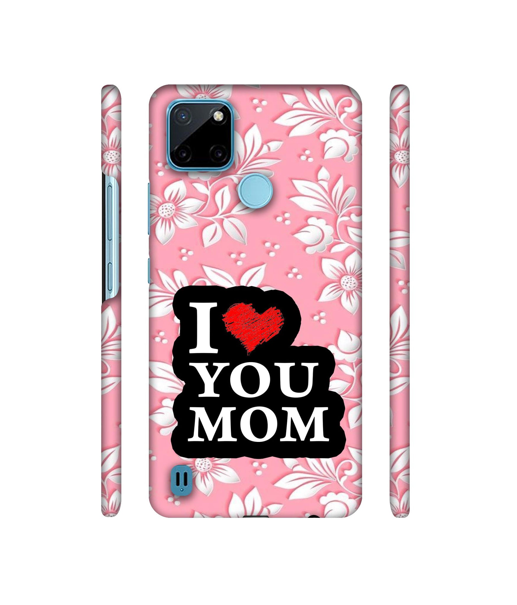 I Love Mom Designer Hard Back Cover for Realme C21Y