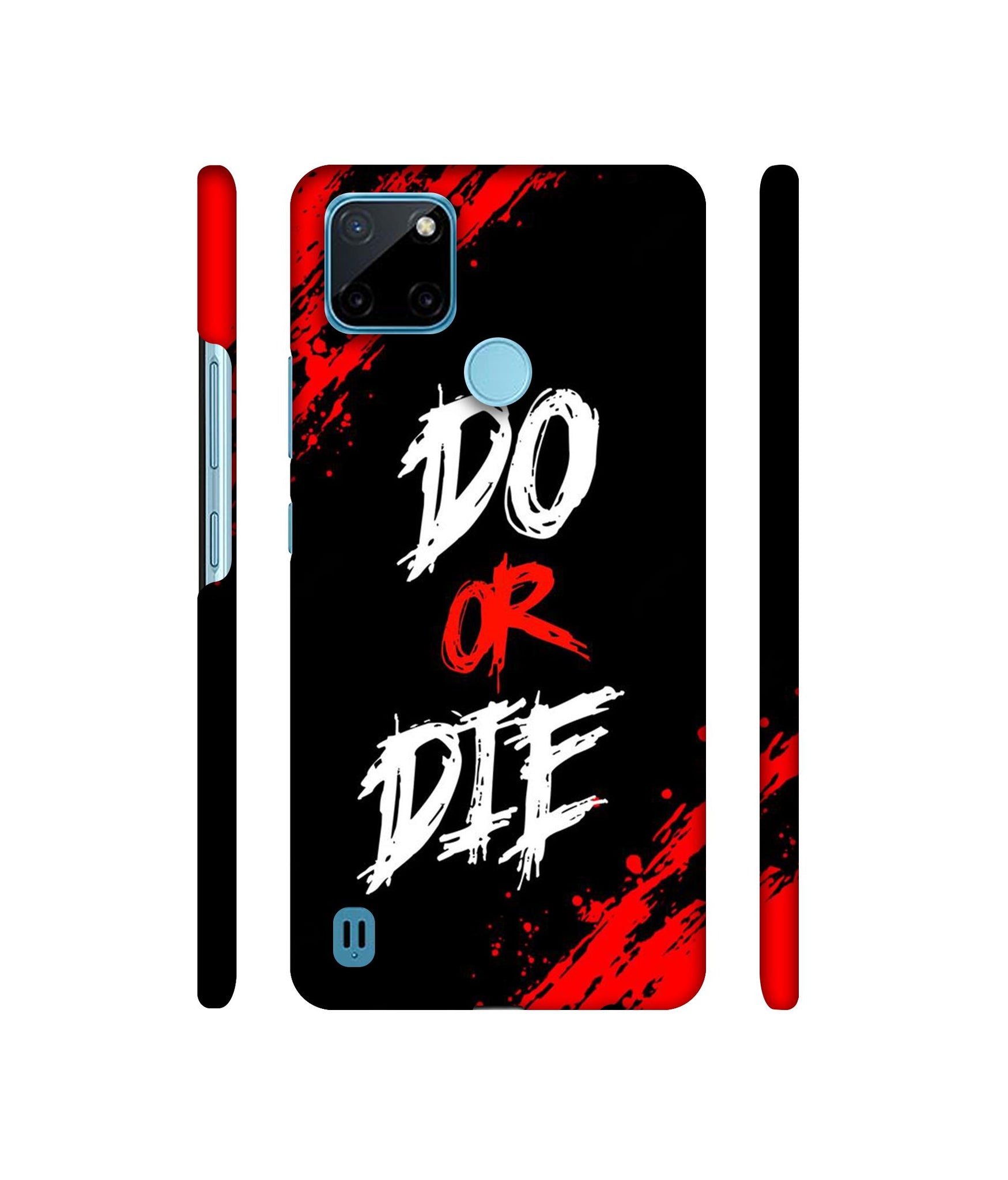 Do Or Die Designer Hard Back Cover for Realme C21Y