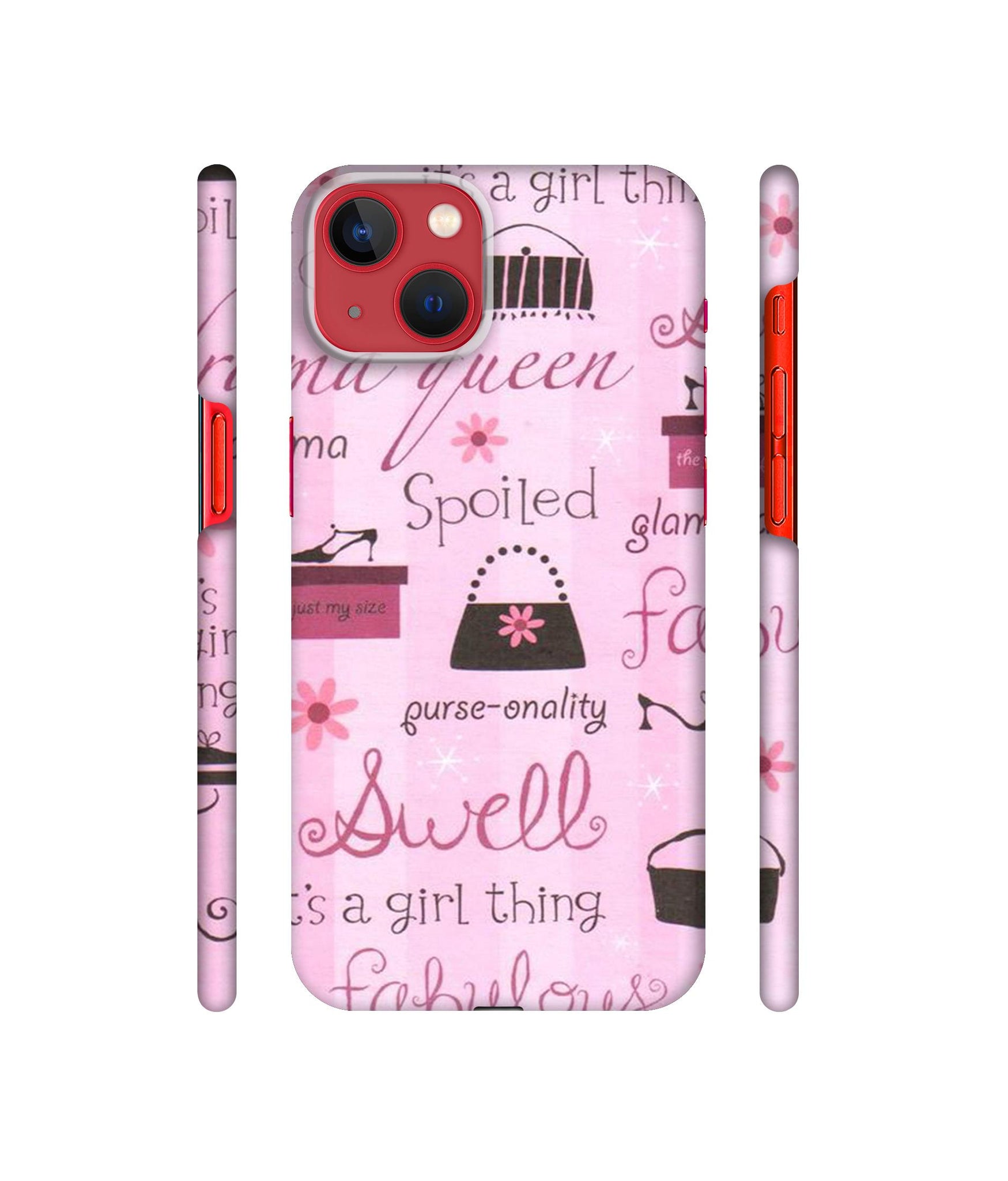 Its A Girl Thing Designer Hard Back Cover for Apple iPhone 13