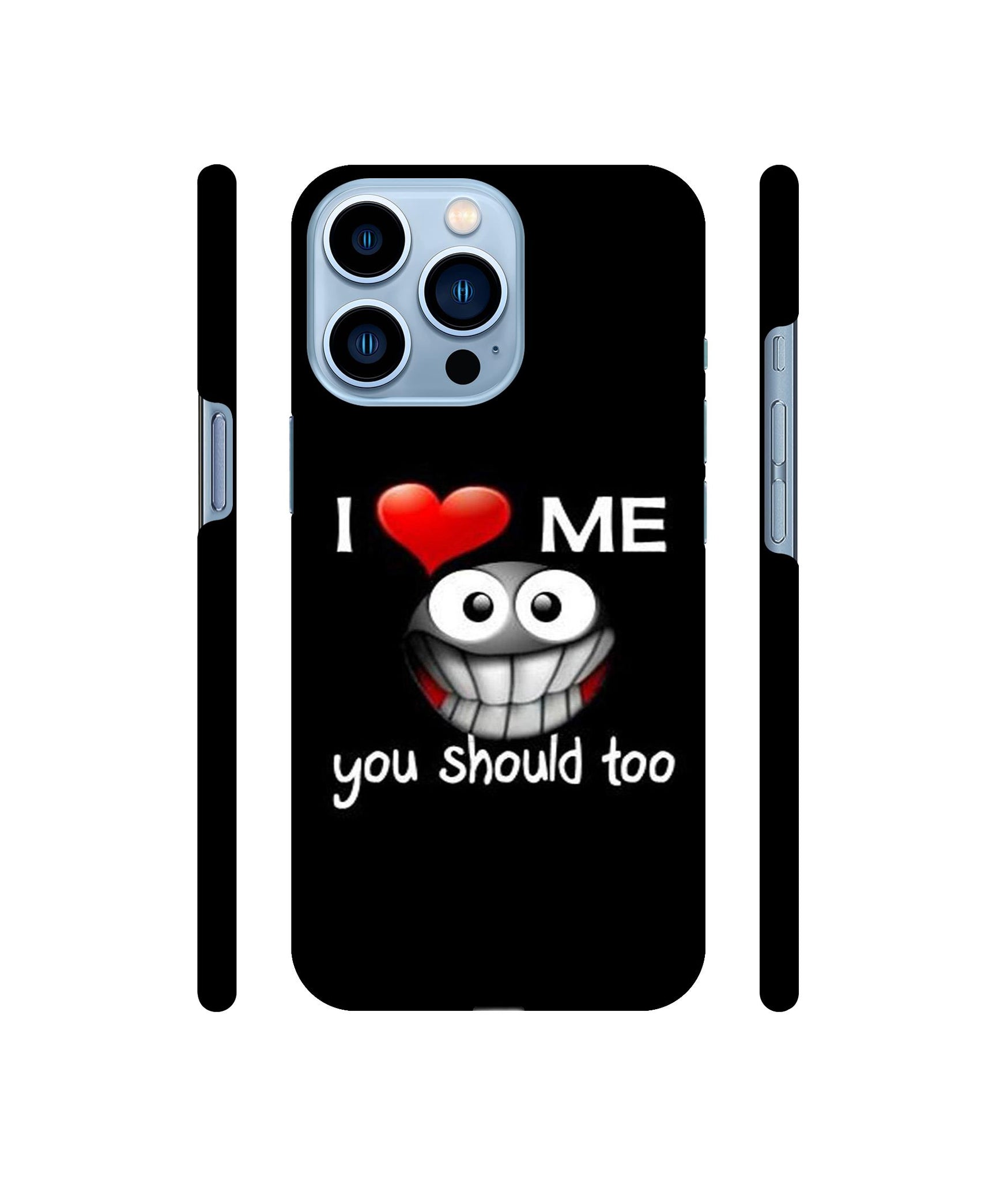 I Love Me Quotes Designer Hard Back Cover for Apple iPhone 13 Pro