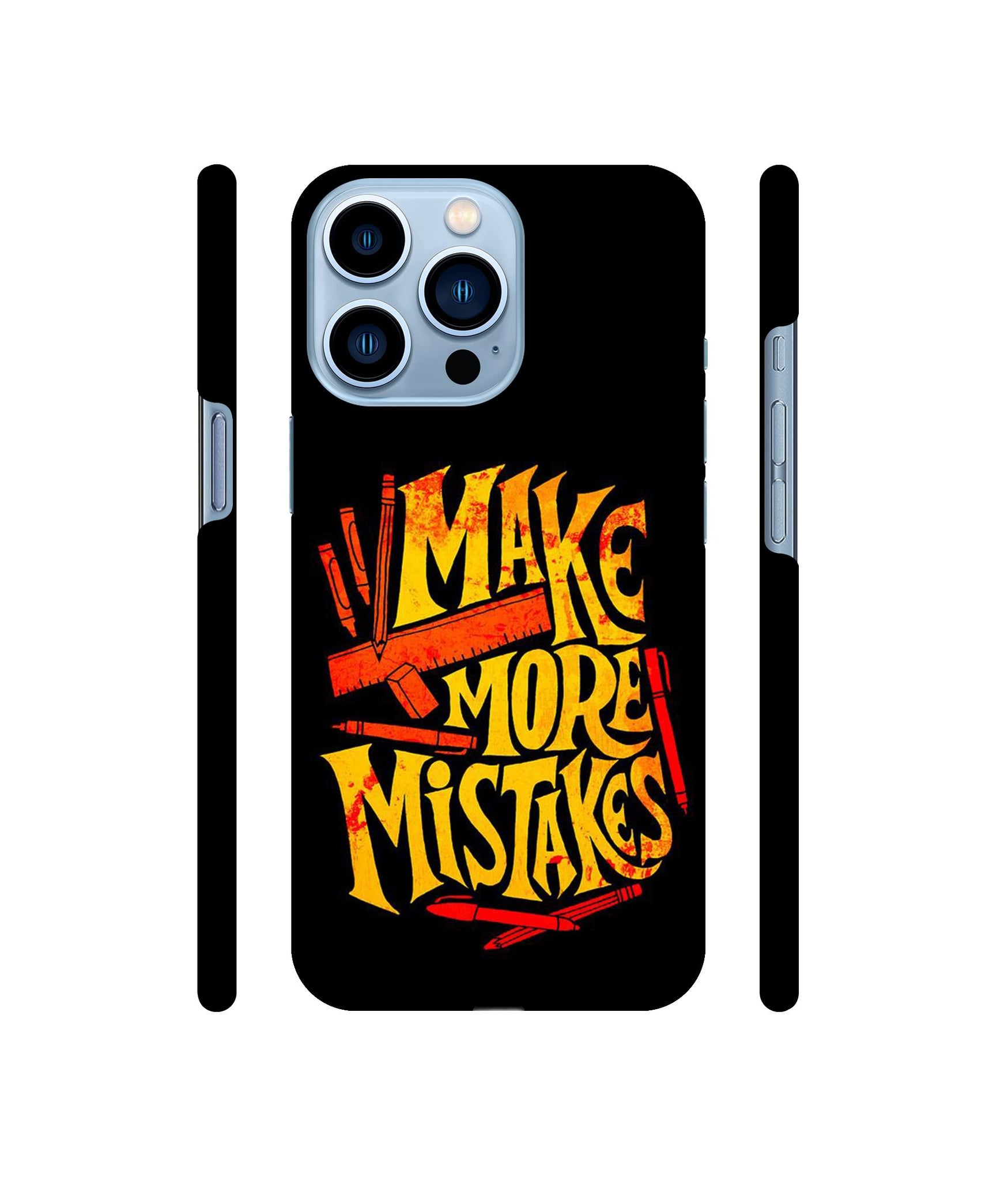 Make More Mistakes Designer Hard Back Cover for Apple iPhone 13 Pro