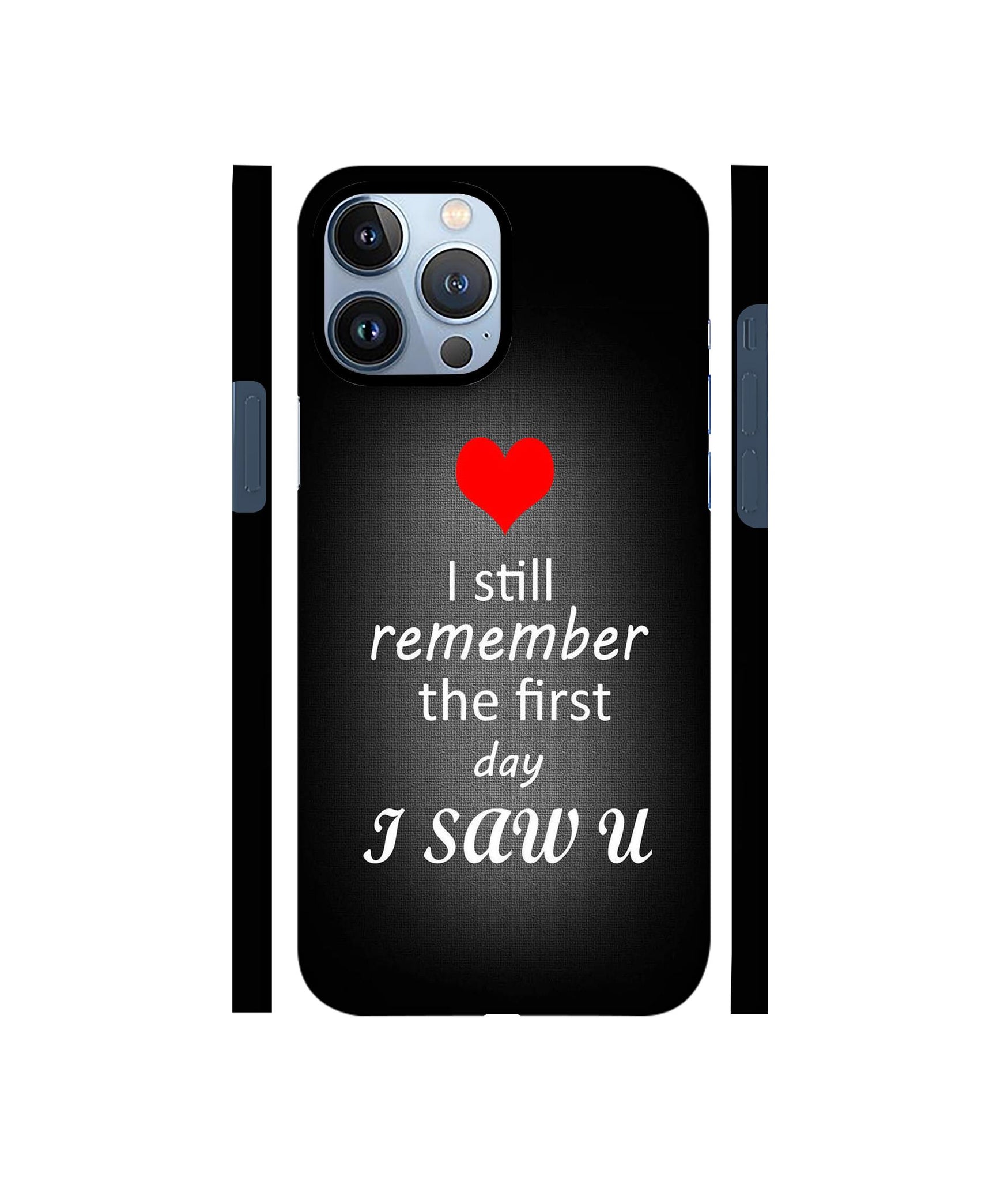 I Saw You Heart Designer Hard Back Cover for Apple iPhone 13 Pro