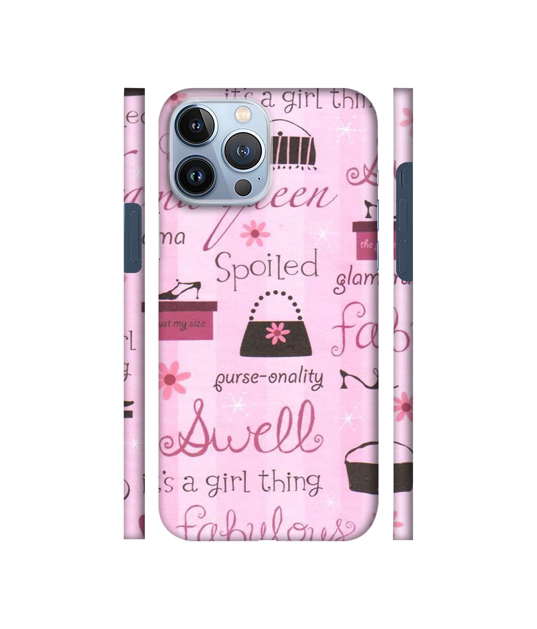 Its A Girl Thing Designer Hard Back Cover for Apple iPhone 13 Pro