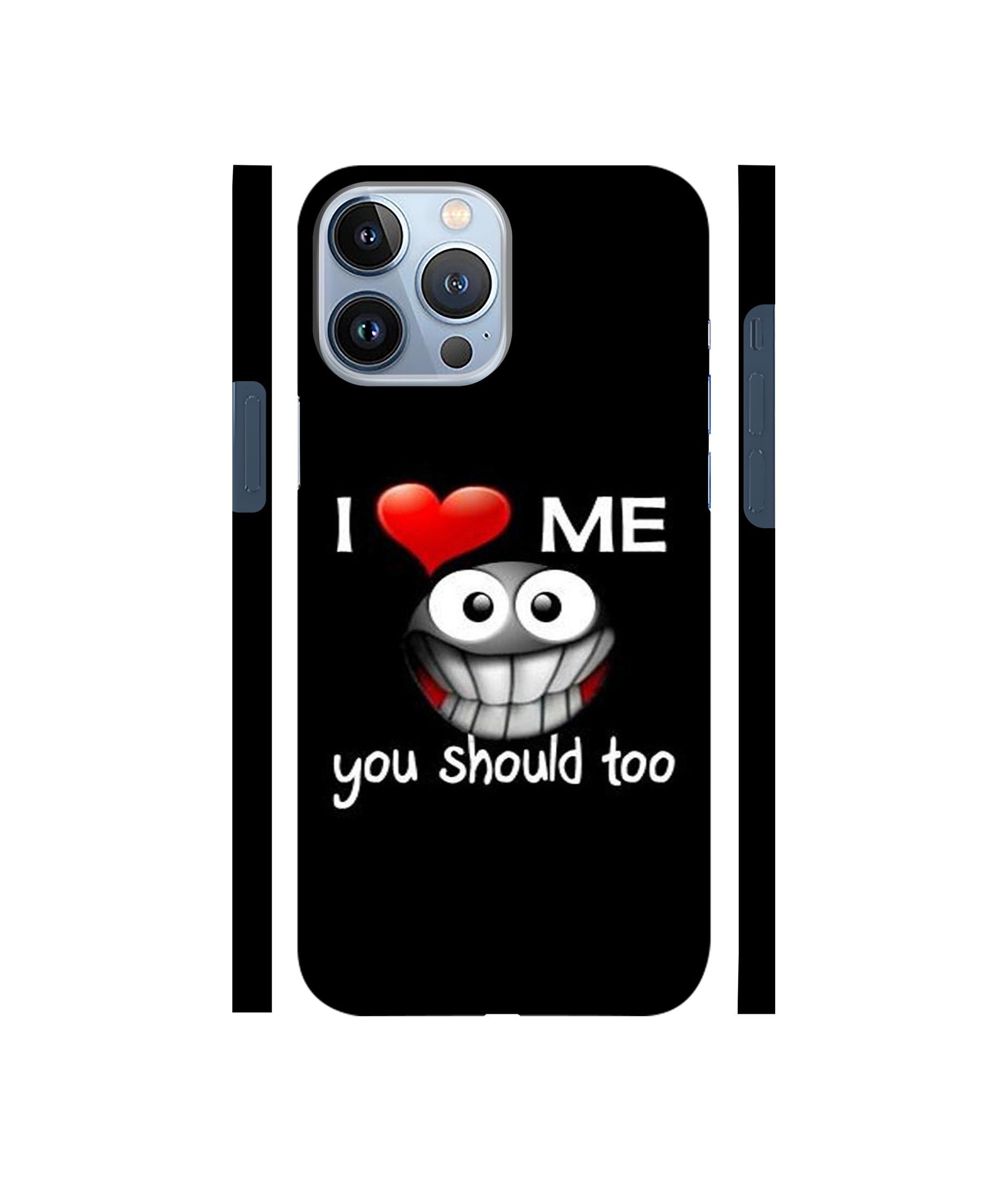 I Love Me Quotes Designer Hard Back Cover for Apple iPhone 13 Pro