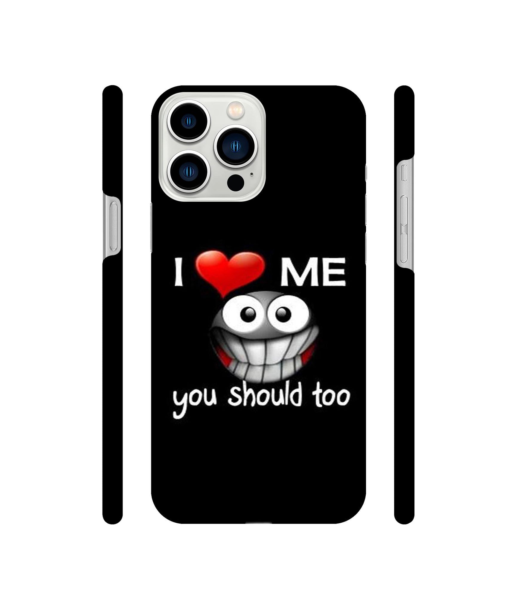 I Love Me Quotes Designer Hard Back Cover for Apple iPhone 13 Pro Max