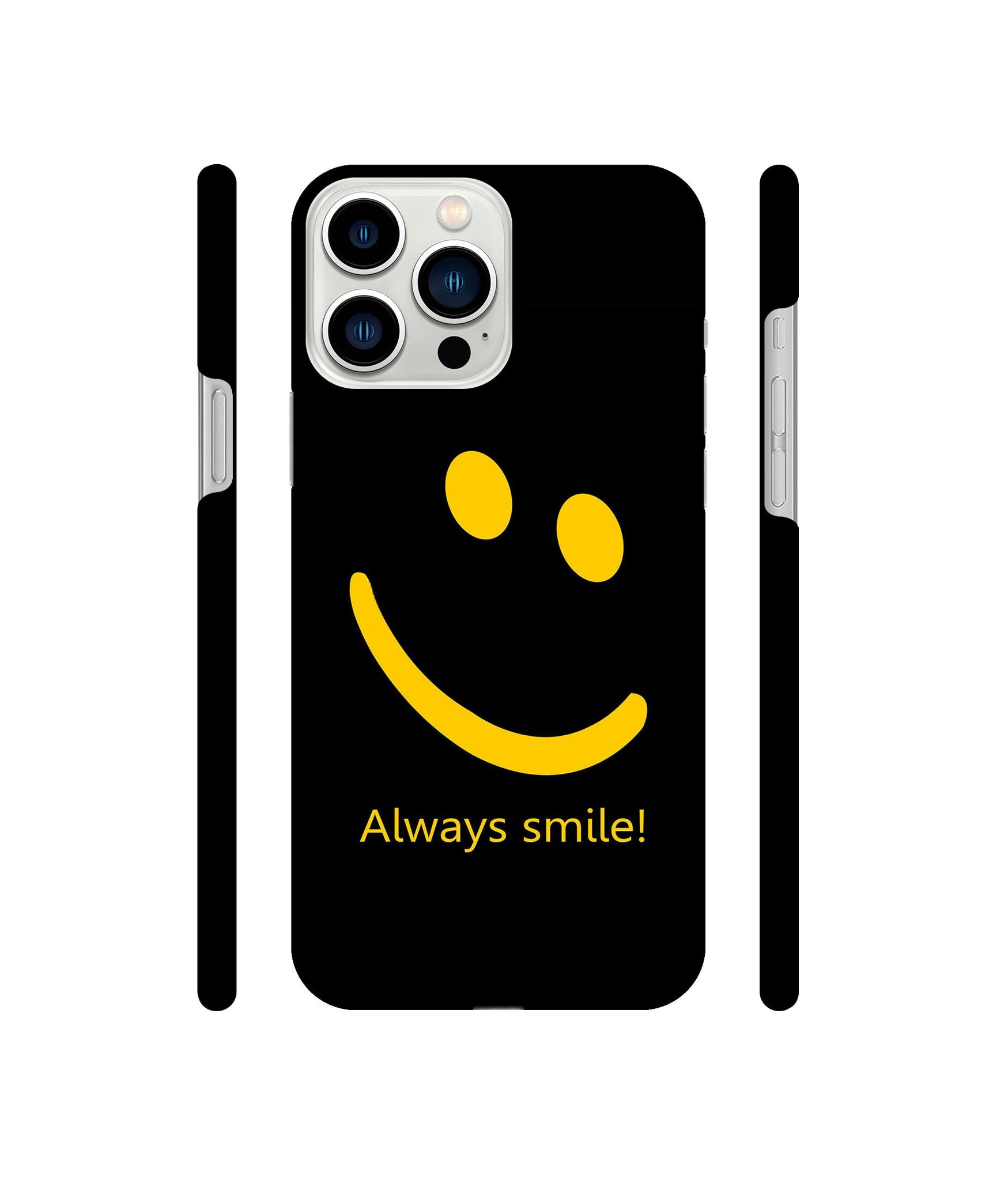 Always Smile Quote Designer Hard Back Cover for Apple iPhone 13 Pro Max