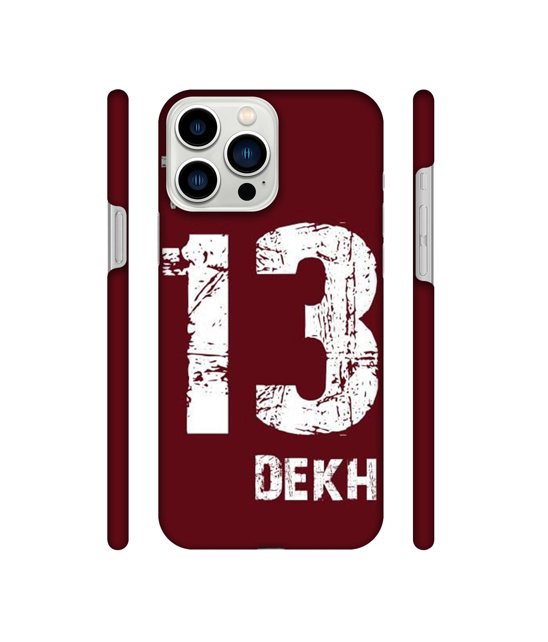 Tu 13 Dekh Designer Hard Back Cover for Apple iPhone 13 Pro Max