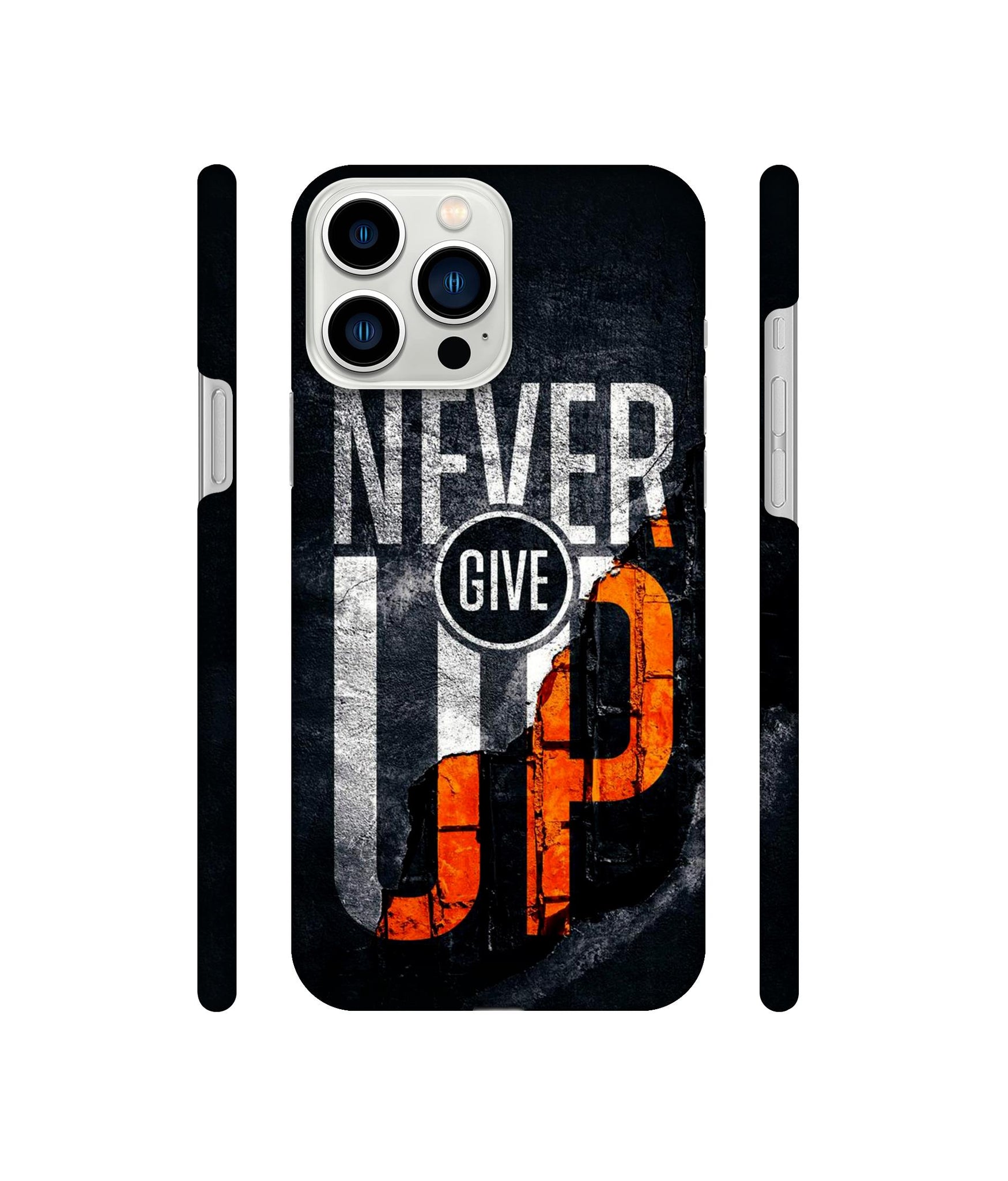 Never Give Up Designer Hard Back Cover for Apple iPhone 13 Pro Max