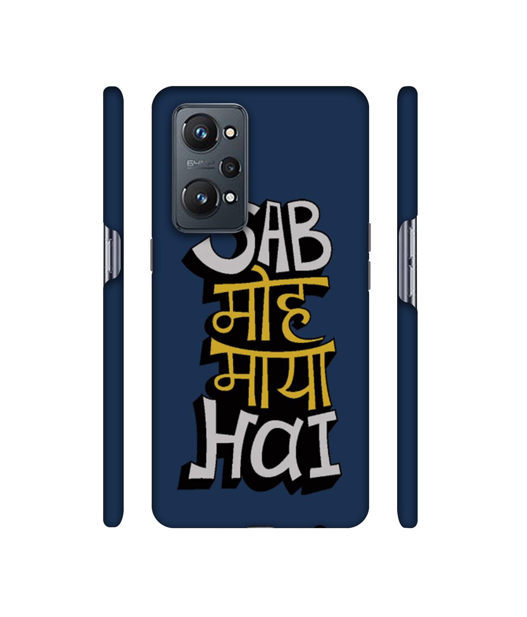 Sab Moh Maya Hai Designer Hard Back Cover for Realme GT Neo2