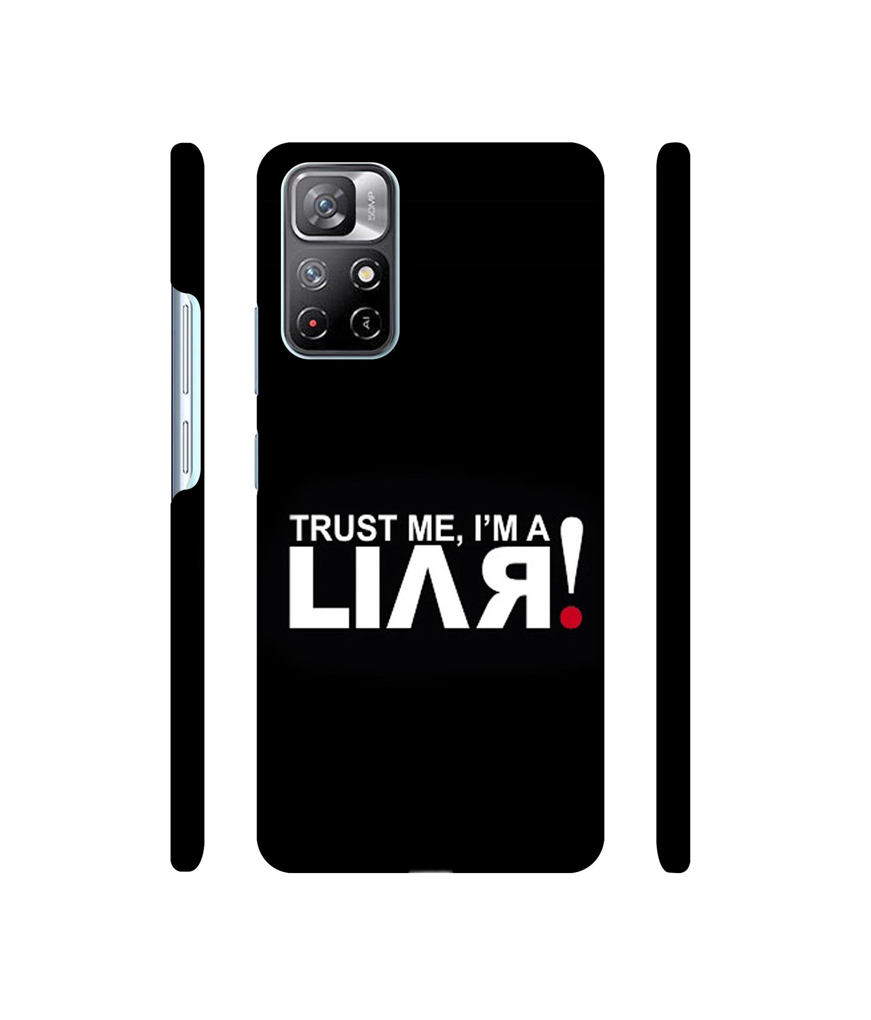 Trust Me Funny Quote Designer Hard Back Cover for Mi Redmi Note 11T 5G / Poco M4 Pro 5G