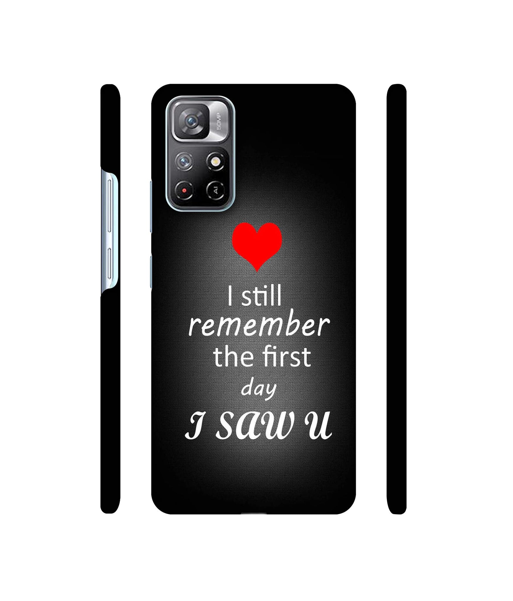 I Saw You Heart Designer Hard Back Cover for Mi Redmi Note 11T 5G / Poco M4 Pro 5G