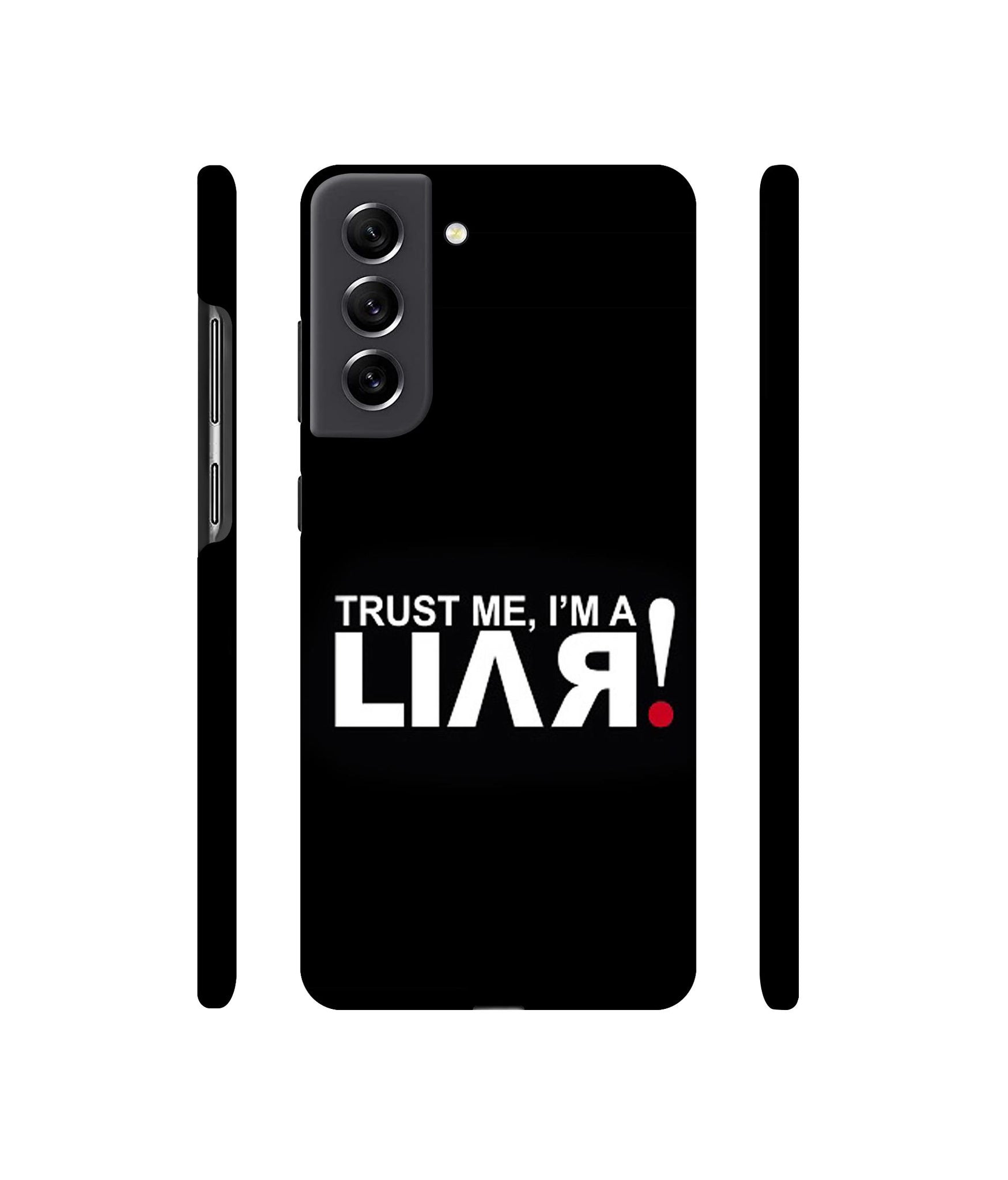 Trust Me Funny Quote Designer Hard Back Cover for Samsung Galaxy S21 FE 5G