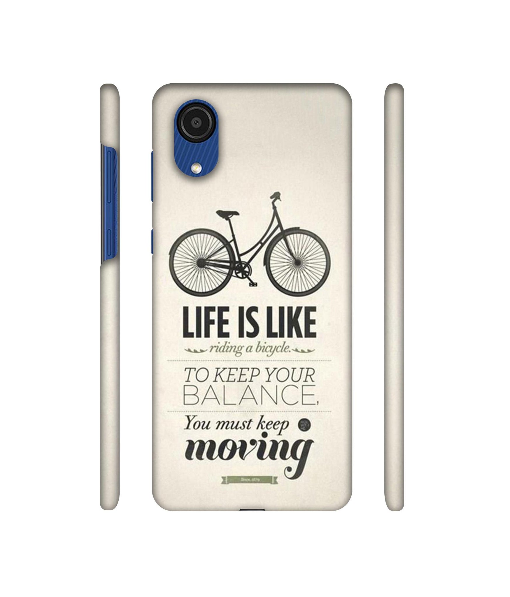 Life is Like Moving Designer Hard Back Cover for Samsung Galaxy A03 Core