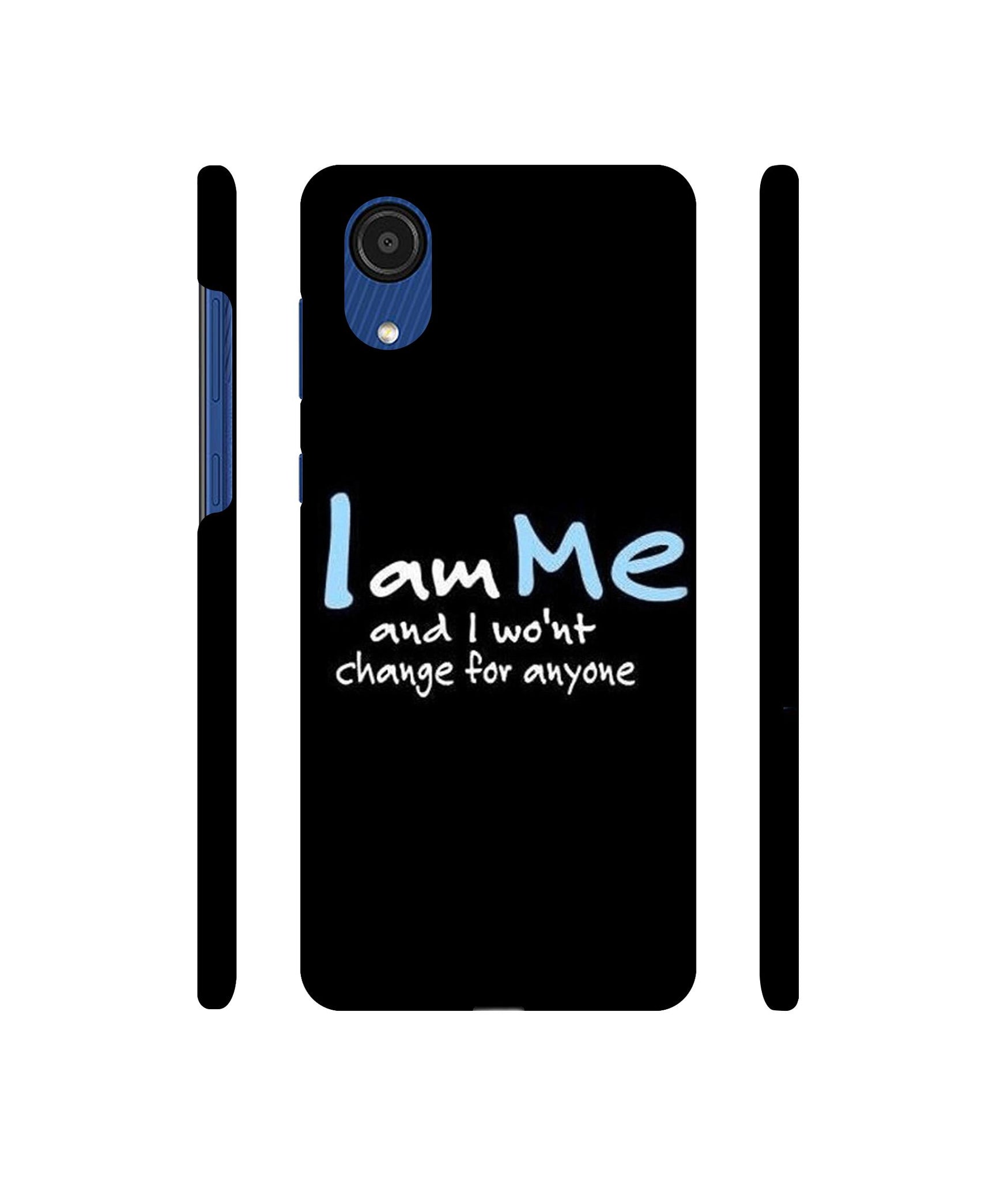 I Am Me Quotes Designer Hard Back Cover for Samsung Galaxy A03 Core