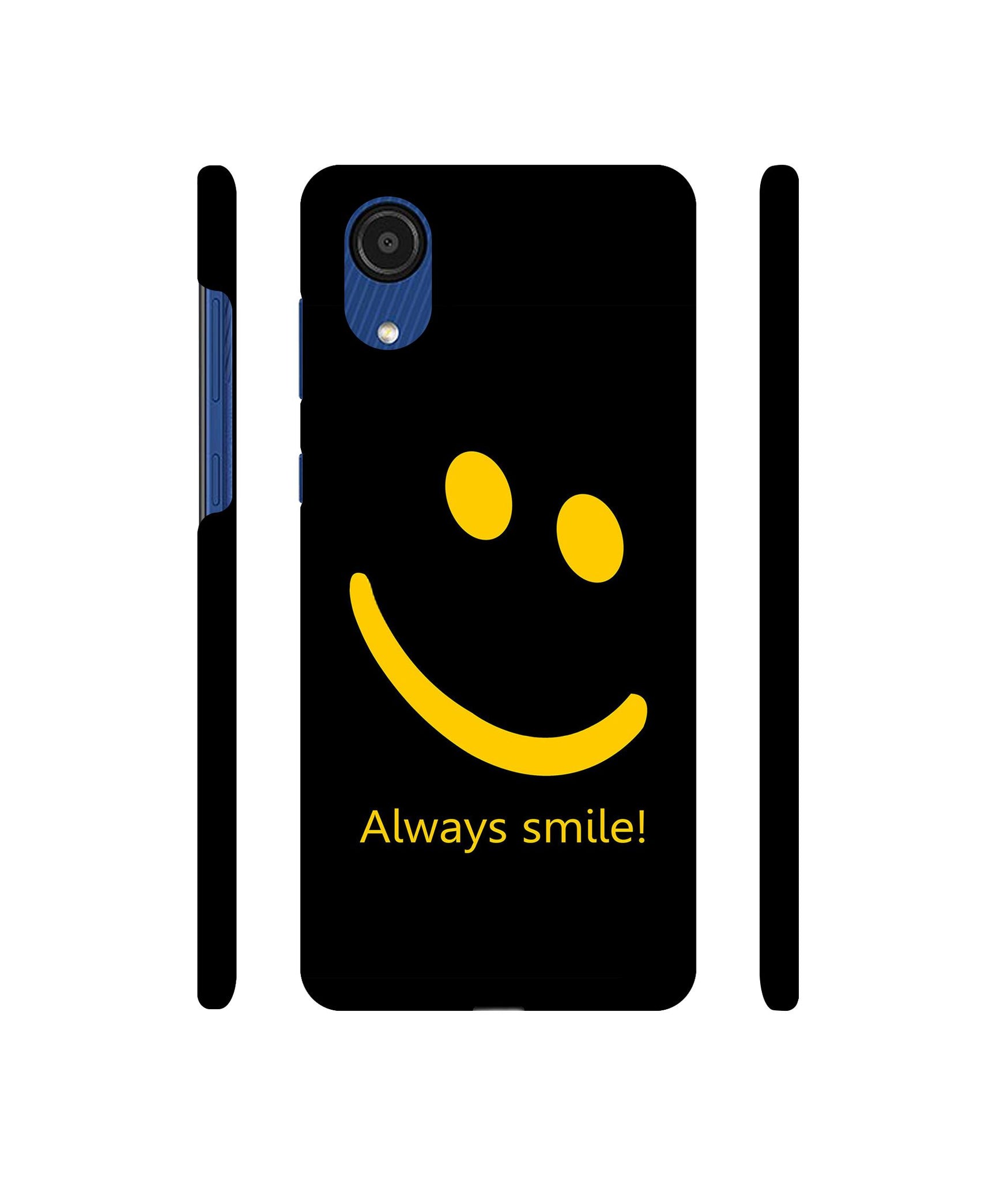 Always Smile Quote Designer Hard Back Cover for Samsung Galaxy A03 Core