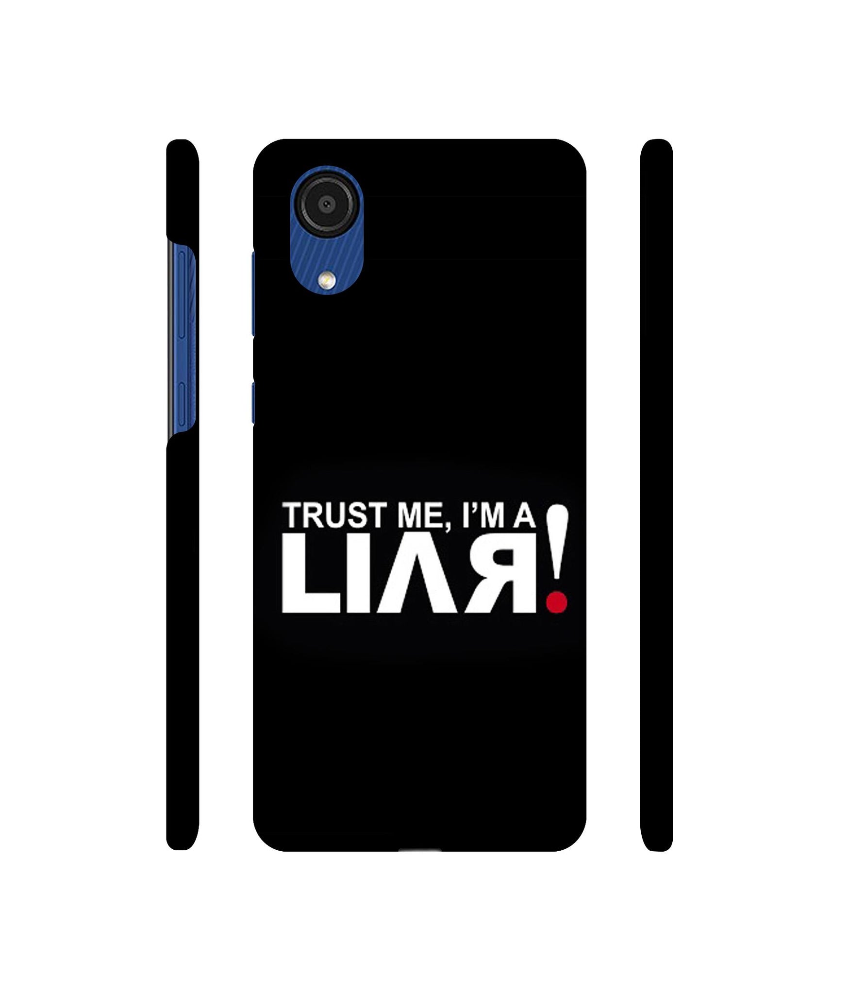 Trust Me Funny Quote Designer Hard Back Cover for Samsung Galaxy A03 Core