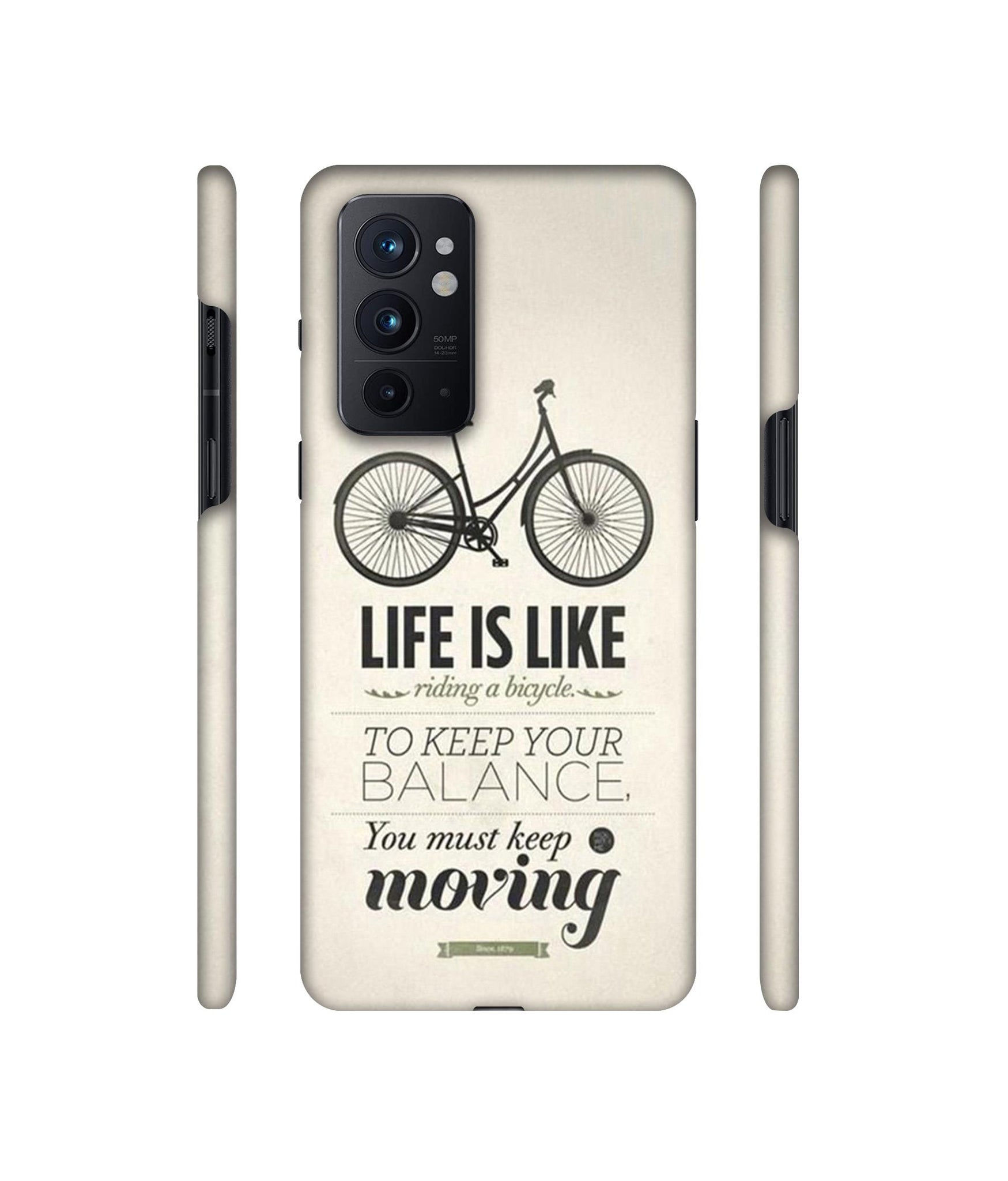 Life is Like Moving Designer Hard Back Cover for OnePlus 9RT 5G
