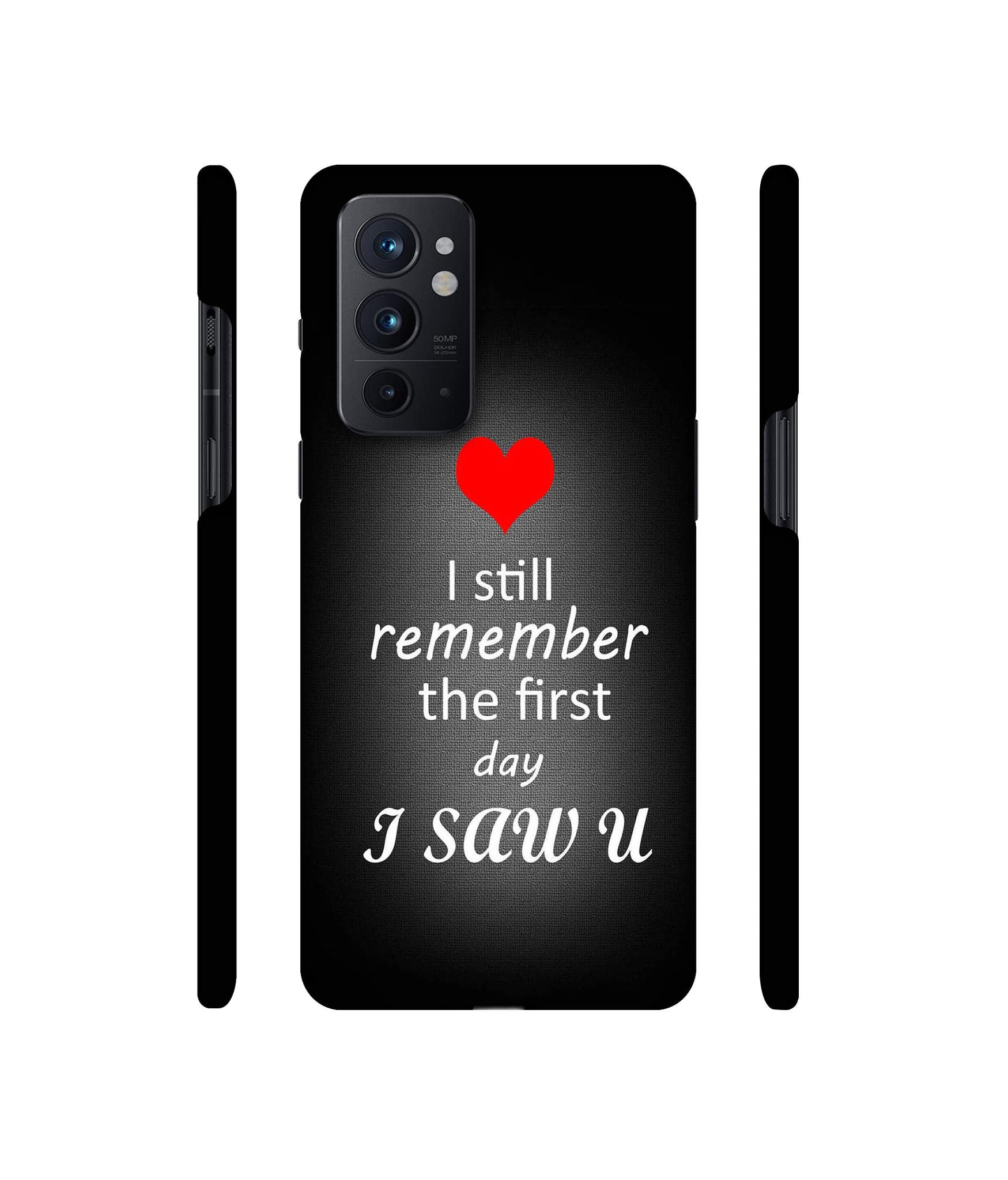 I Saw You Heart Designer Hard Back Cover for OnePlus 9RT 5G
