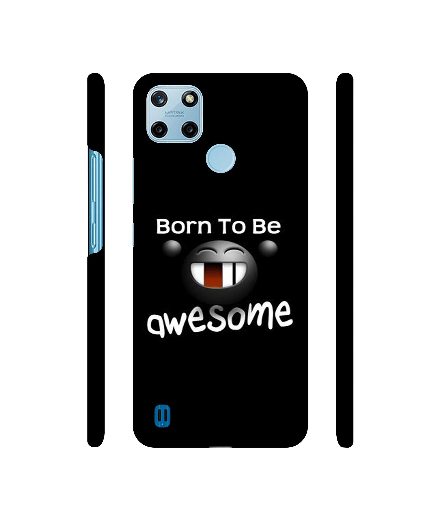 Awesome Quotes Designer Hard Back Cover for Realme C25Y 4G