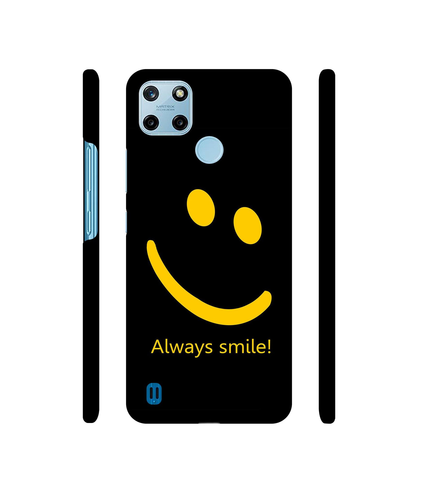 Always Smile Quote Designer Hard Back Cover for Realme C25Y 4G