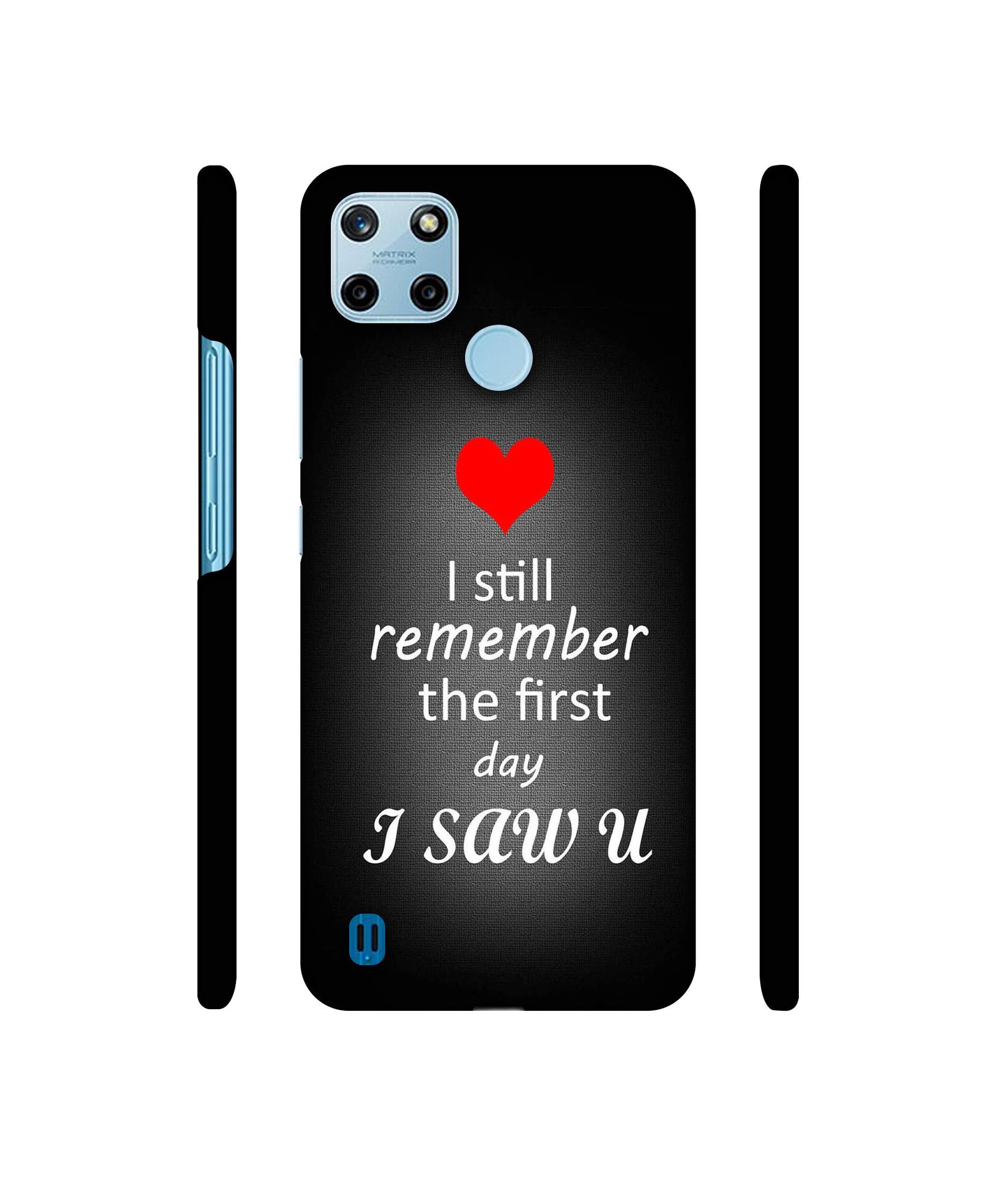 I Saw You Heart Designer Hard Back Cover for Realme C25Y 4G
