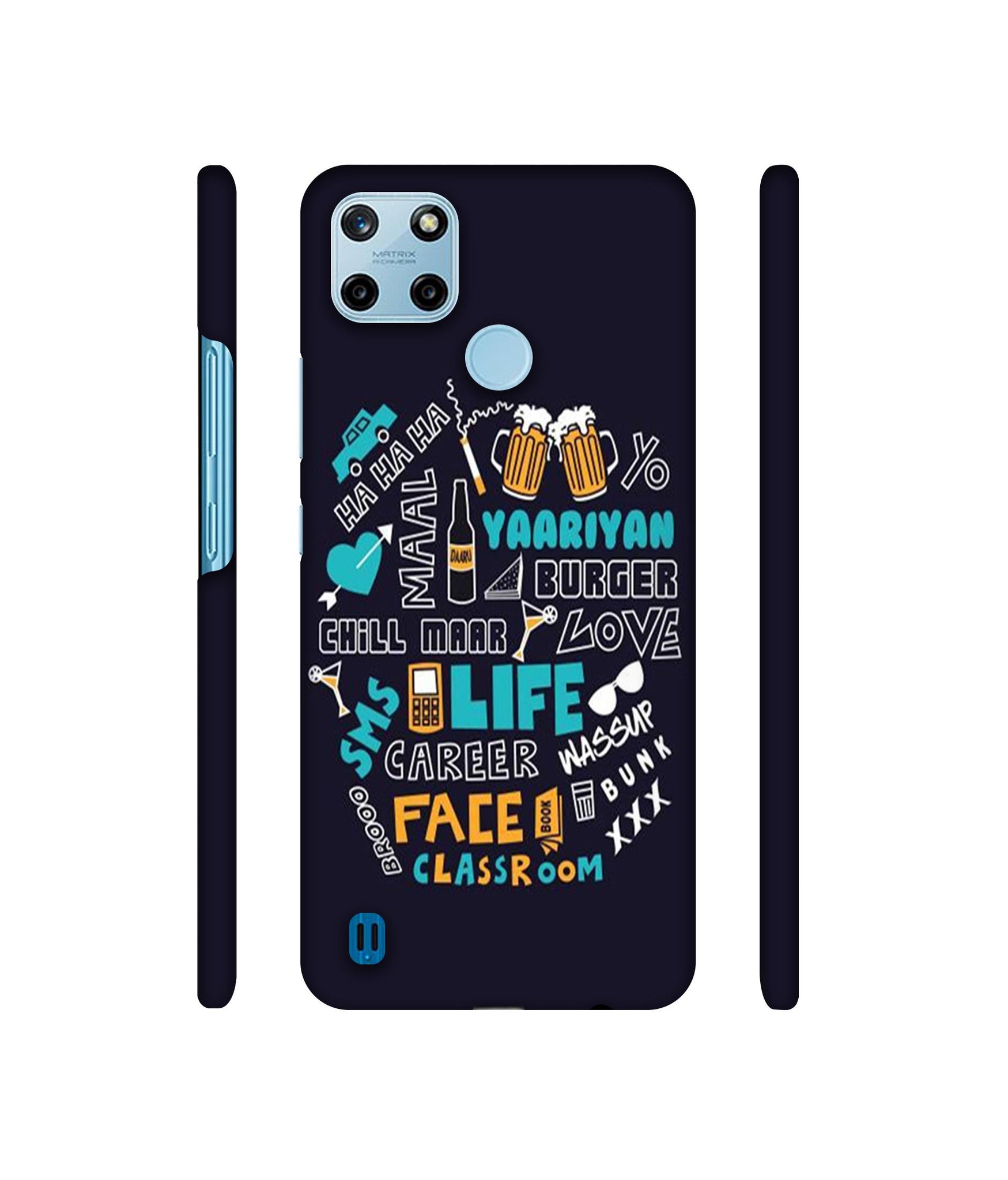 Funny Quote Designer Hard Back Cover for Realme C25Y 4G