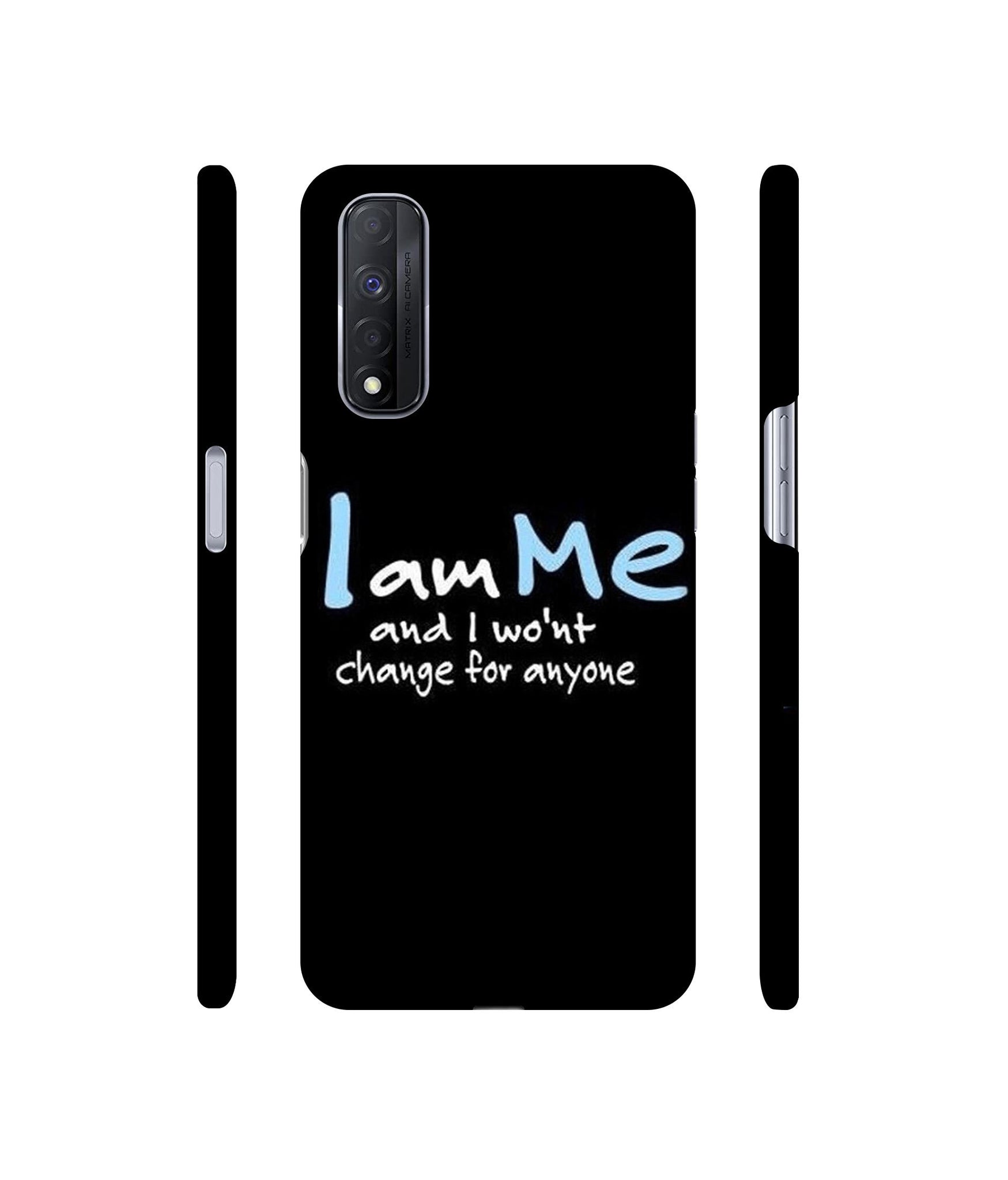 I Am Me Quotes Designer Hard Back Cover for Realme Narzo 30 4G
