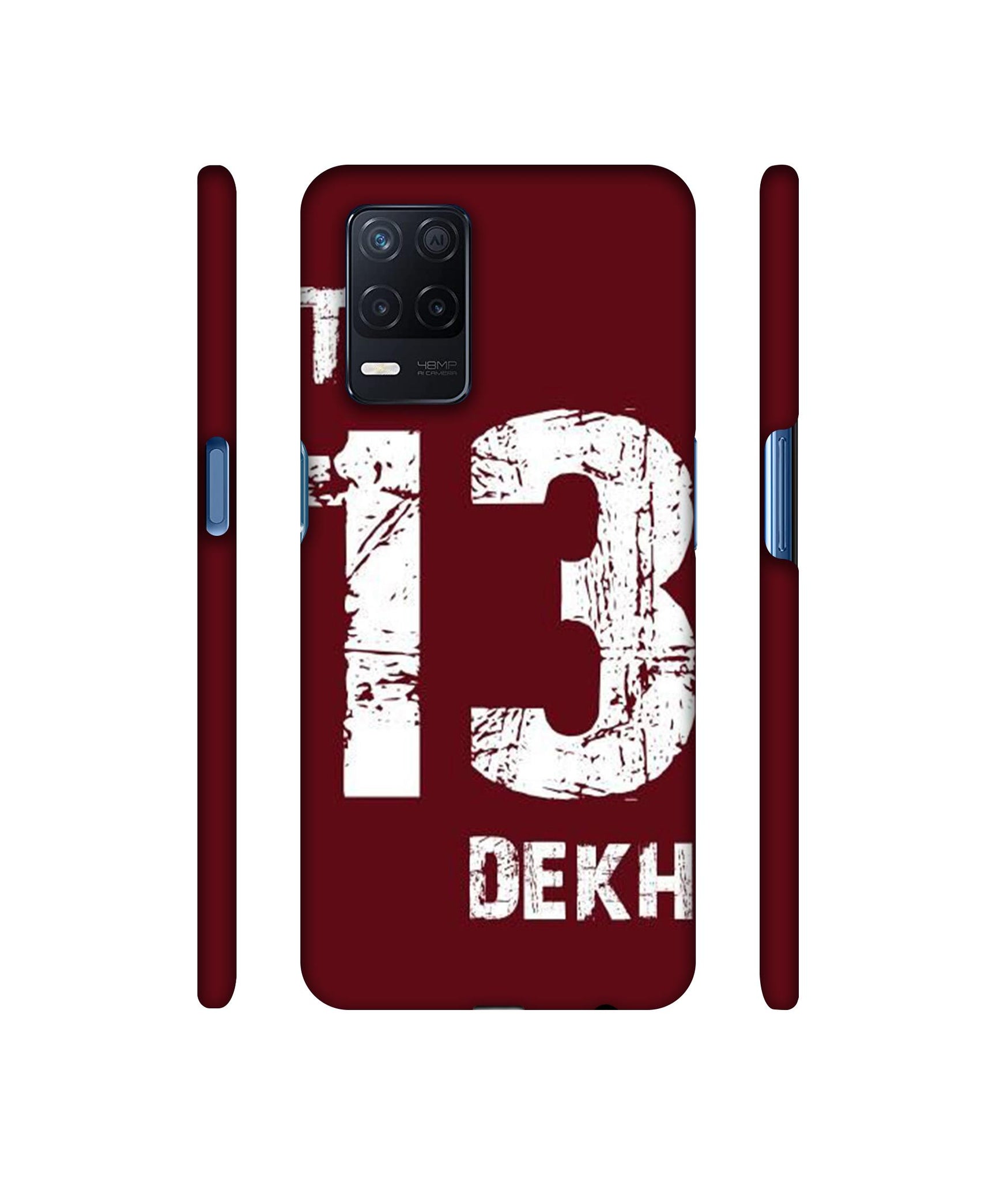 Tu 13 Dekh Designer Hard Back Cover for Realme Narzo 30 5G