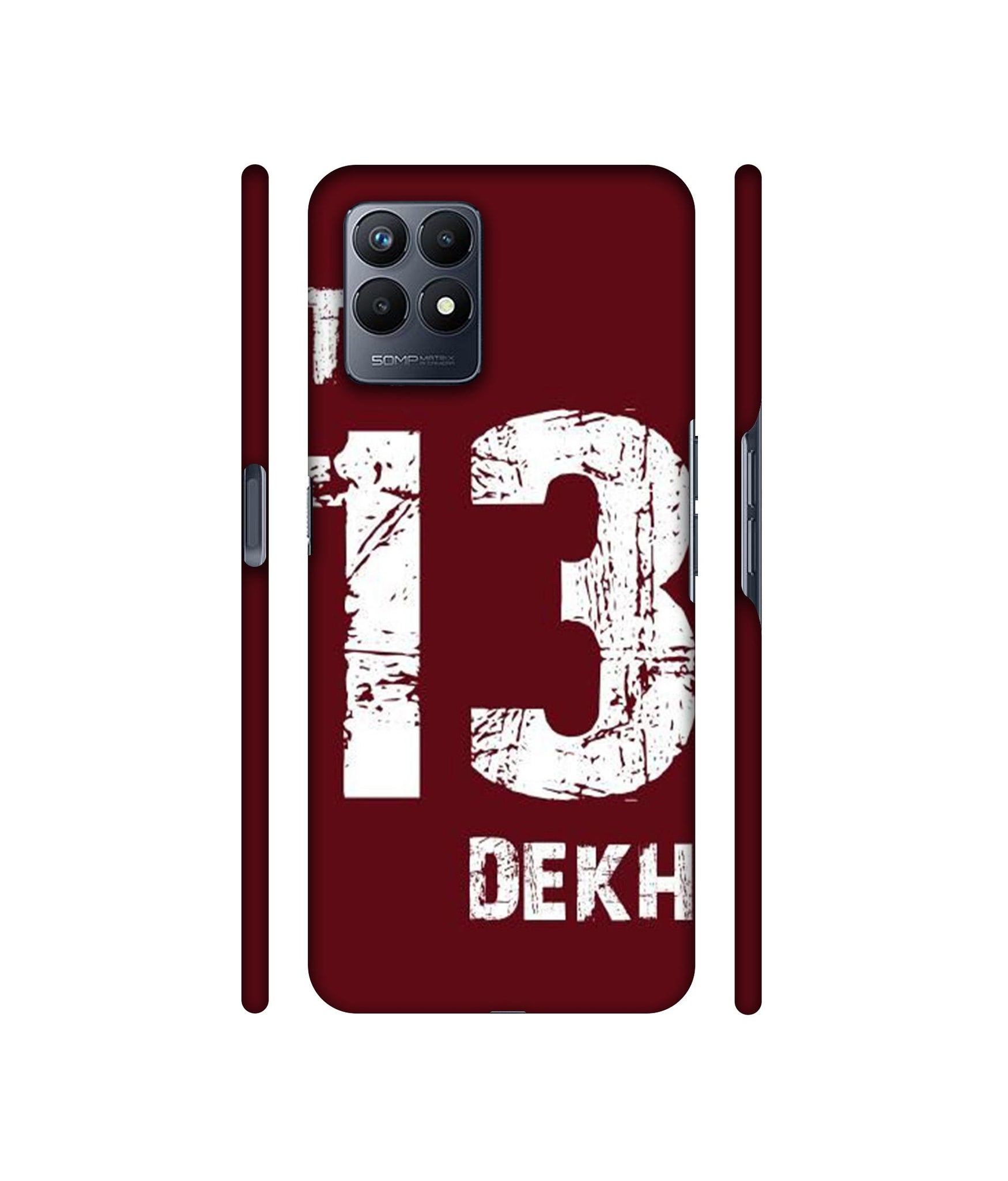 Tu 13 Dekh Designer Hard Back Cover for Realme Narzo 50