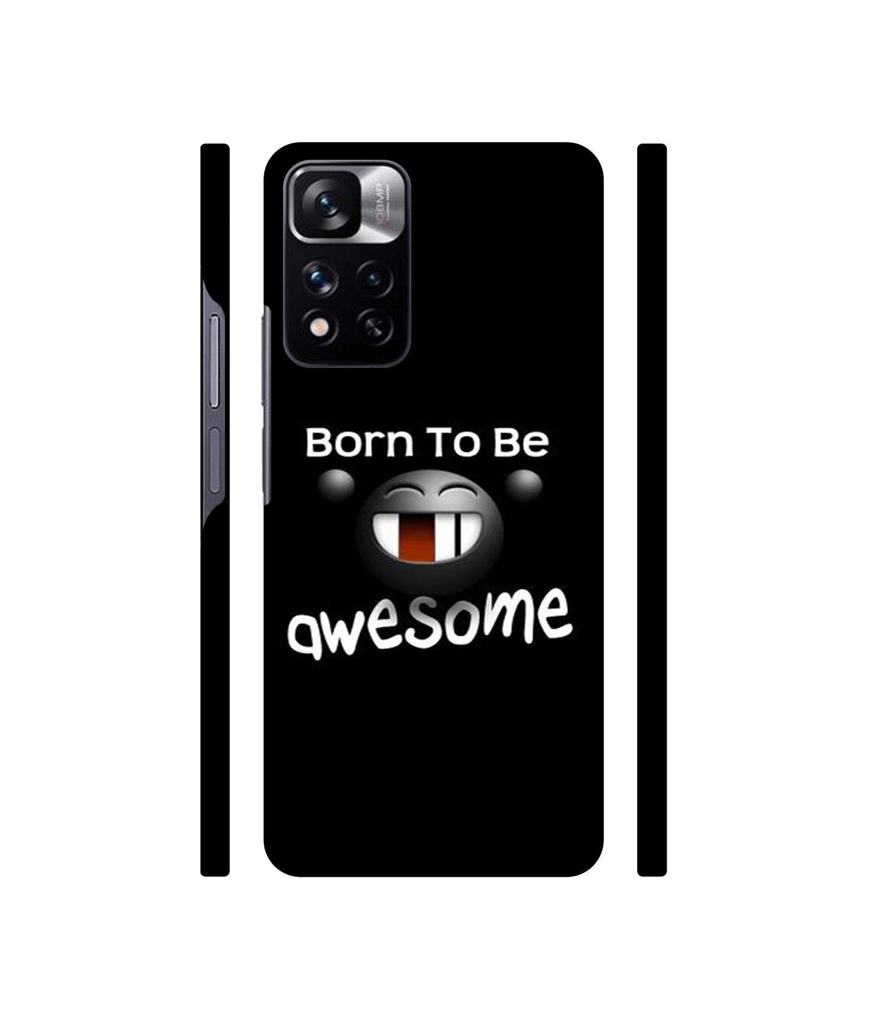 Awesome Quotes Designer Hard Back Cover for Mi Redmi Note 11 Pro 4G / Mi Redmi Note 11 Pro 5G / Mi Redmi Note 11 Pro + 5G