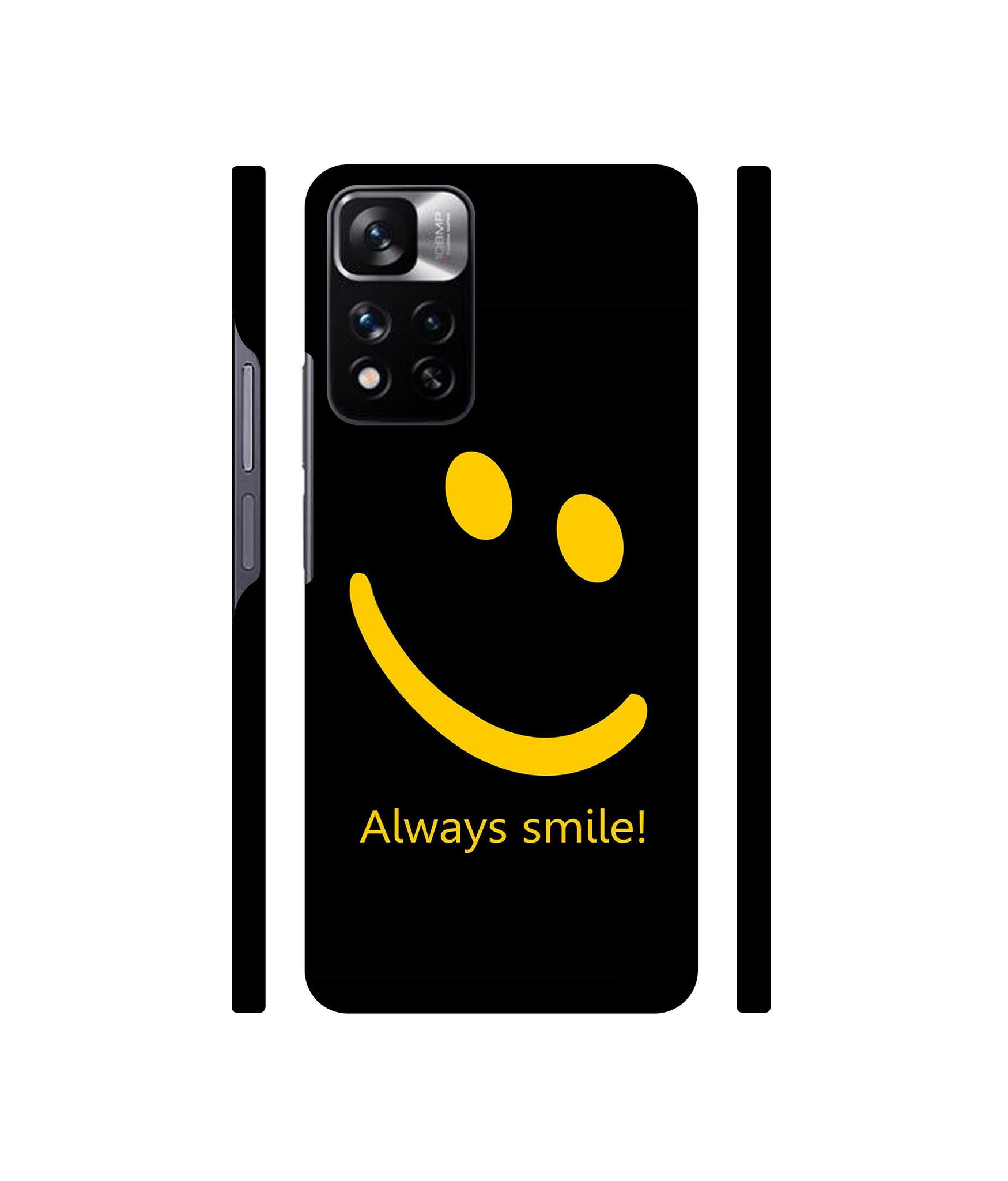 Always Smile Quote Designer Hard Back Cover for Mi Redmi Note 11 Pro 4G / Mi Redmi Note 11 Pro 5G / Mi Redmi Note 11 Pro + 5G
