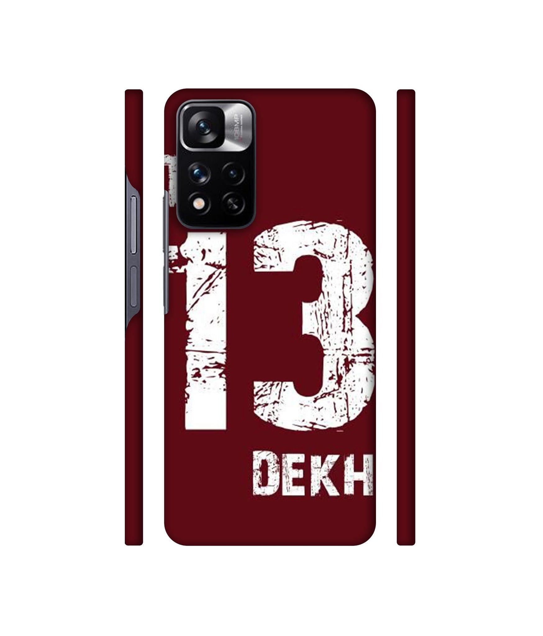 Tu 13 Dekh Designer Hard Back Cover for Mi Redmi Note 11 Pro 4G / Mi Redmi Note 11 Pro 5G / Mi Redmi Note 11 Pro + 5G