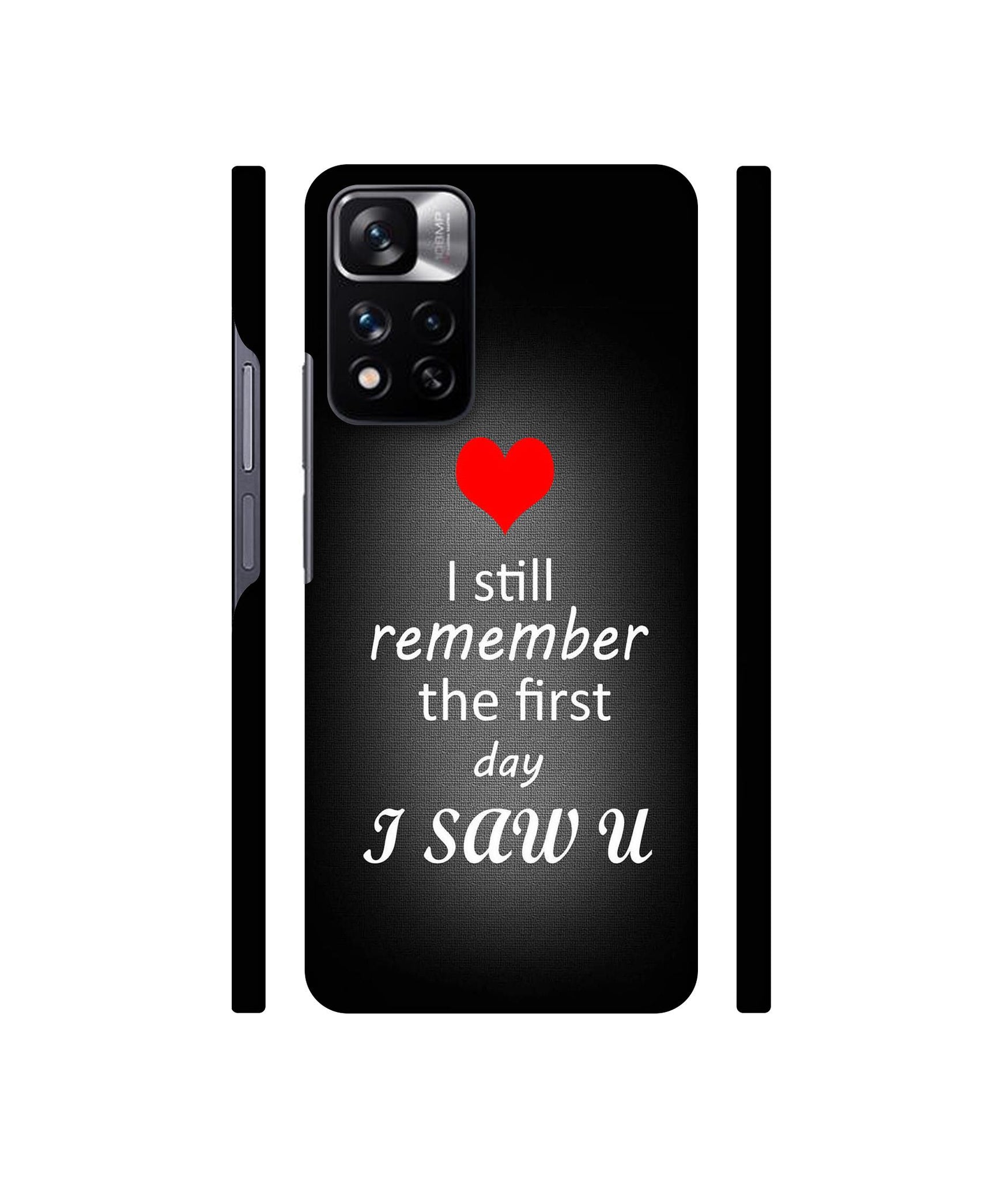 I Saw You Heart Designer Hard Back Cover for Mi Redmi Note 11 Pro 4G / Mi Redmi Note 11 Pro 5G / Mi Redmi Note 11 Pro + 5G