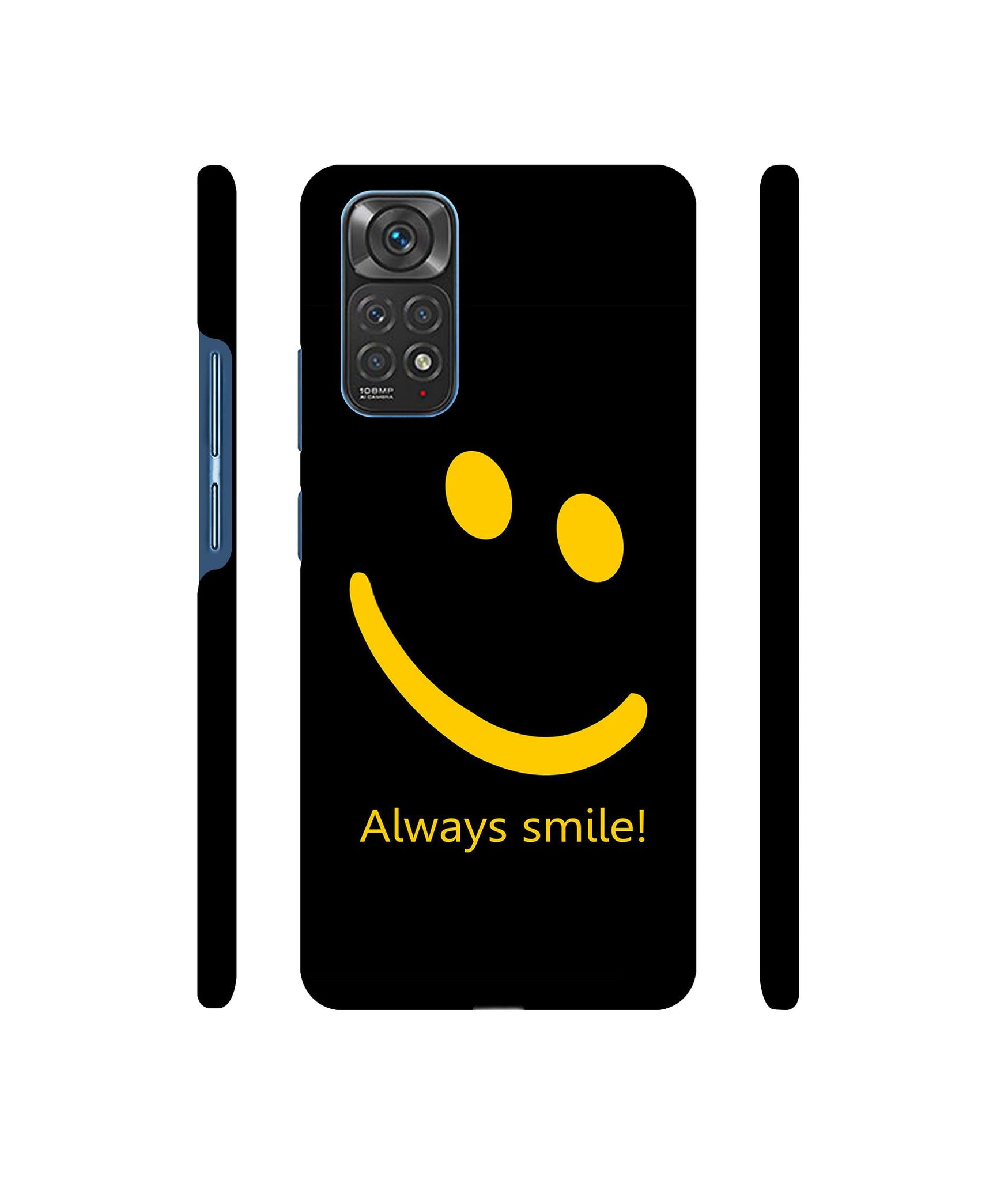 Always Smile Quote Designer Hard Back Cover for Mi Redmi Note 11 4G / Redmi Note 11S 4G