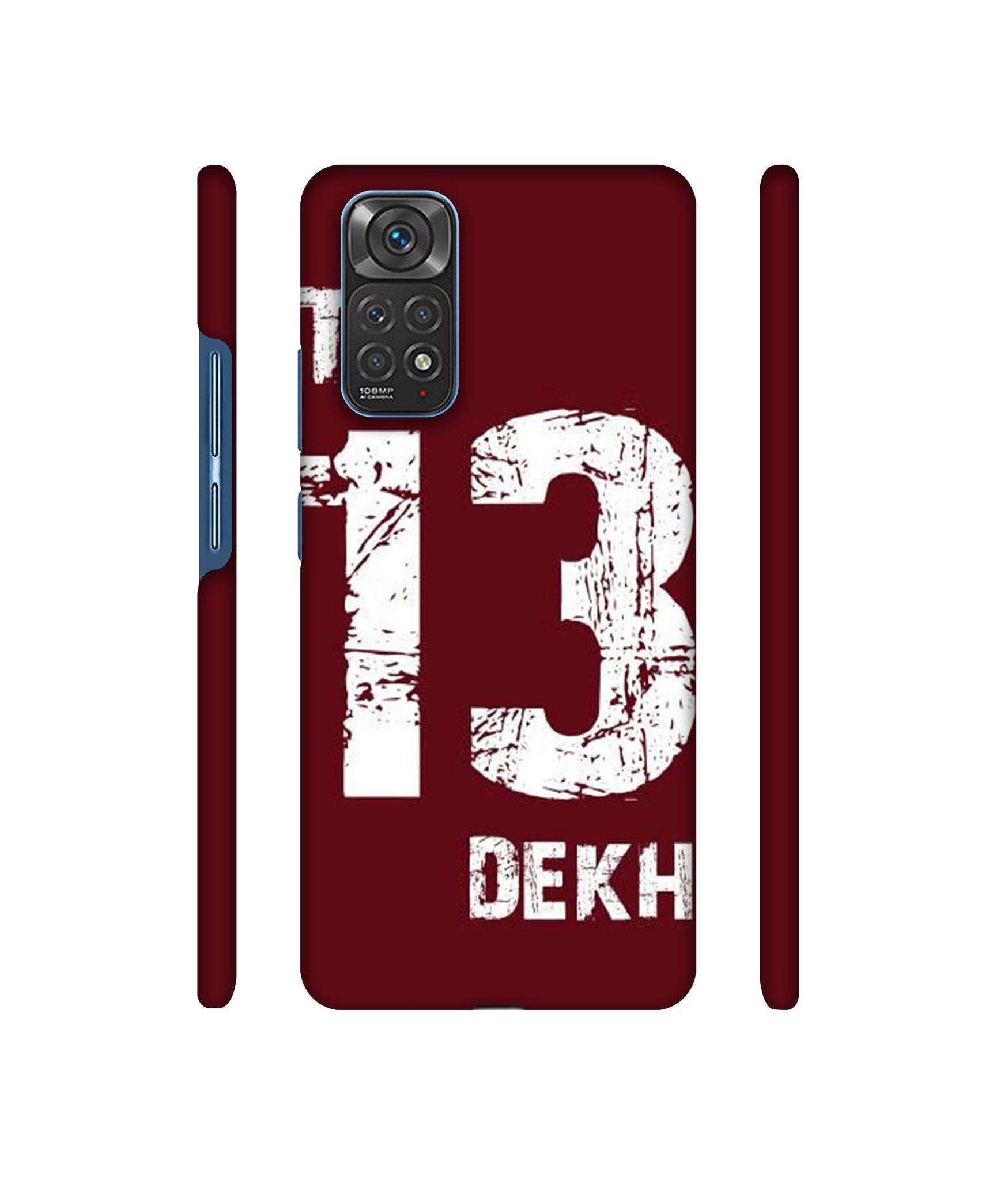 Tu 13 Dekh Designer Hard Back Cover for Mi Redmi Note 11 4G / Redmi Note 11S 4G