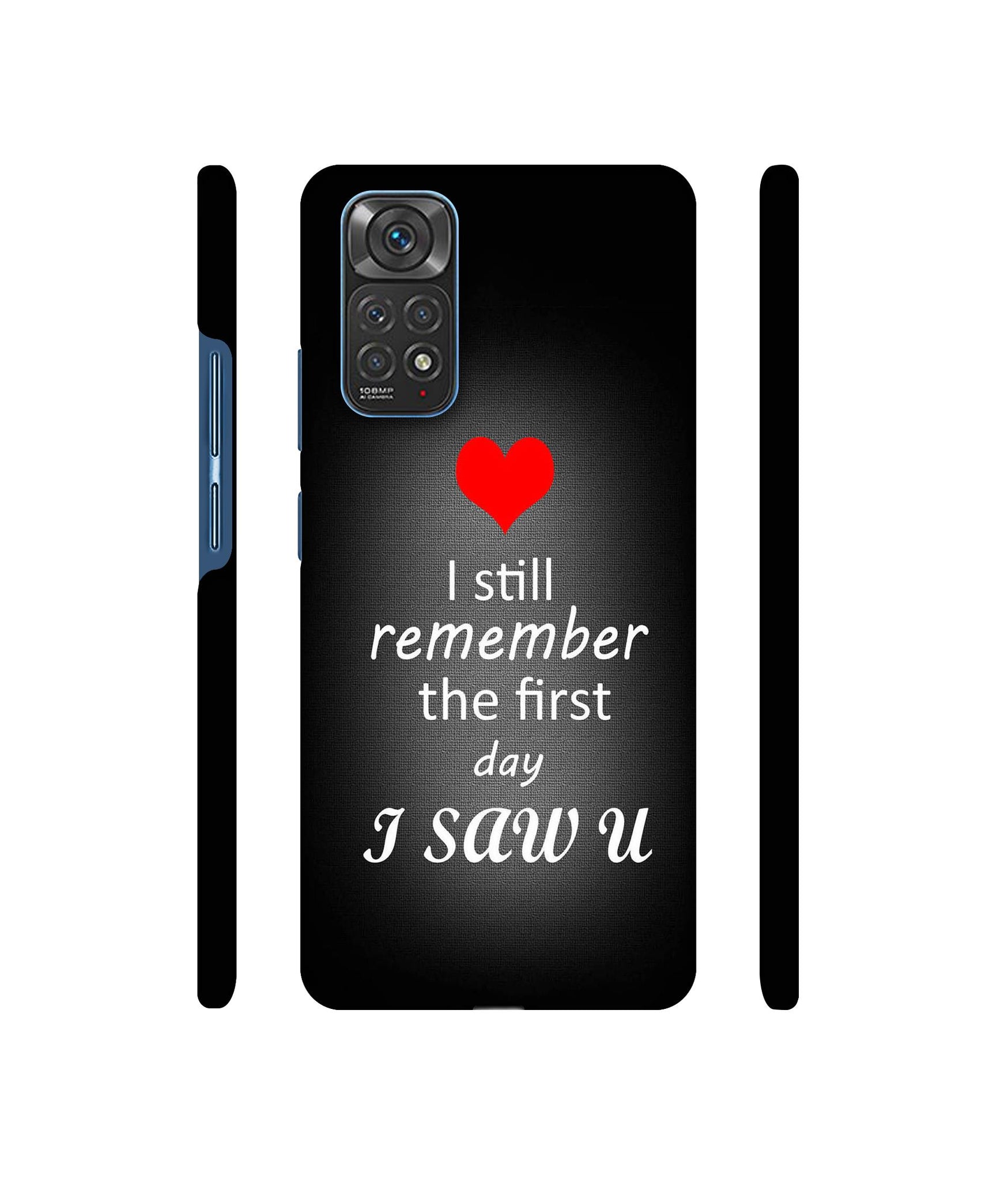 I Saw You Heart Designer Hard Back Cover for Mi Redmi Note 11 4G / Redmi Note 11S 4G