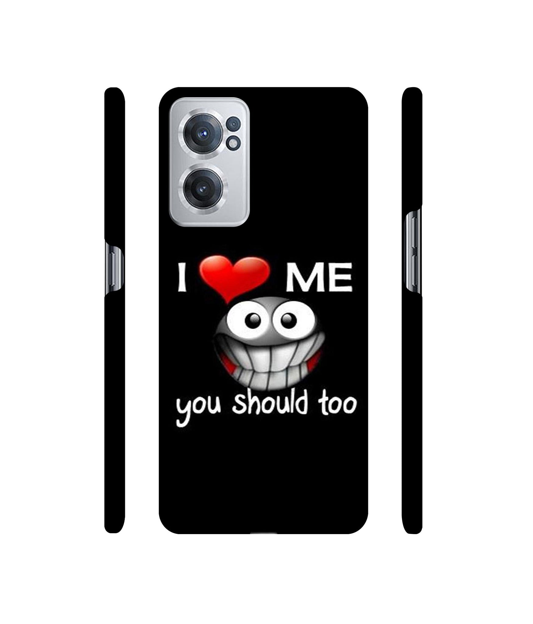 I Love Me Quotes Designer Hard Back Cover for OnePlus Nord CE 2 5G